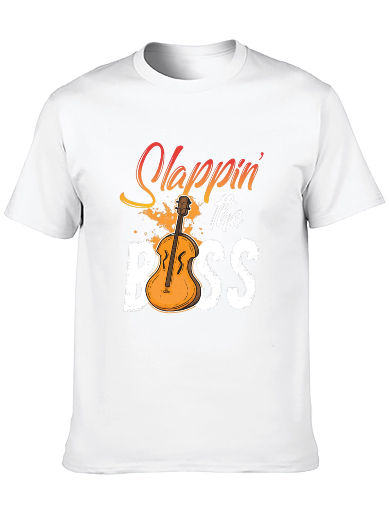 Slappin the Bass T-Shirt - Musician Novelty Tee