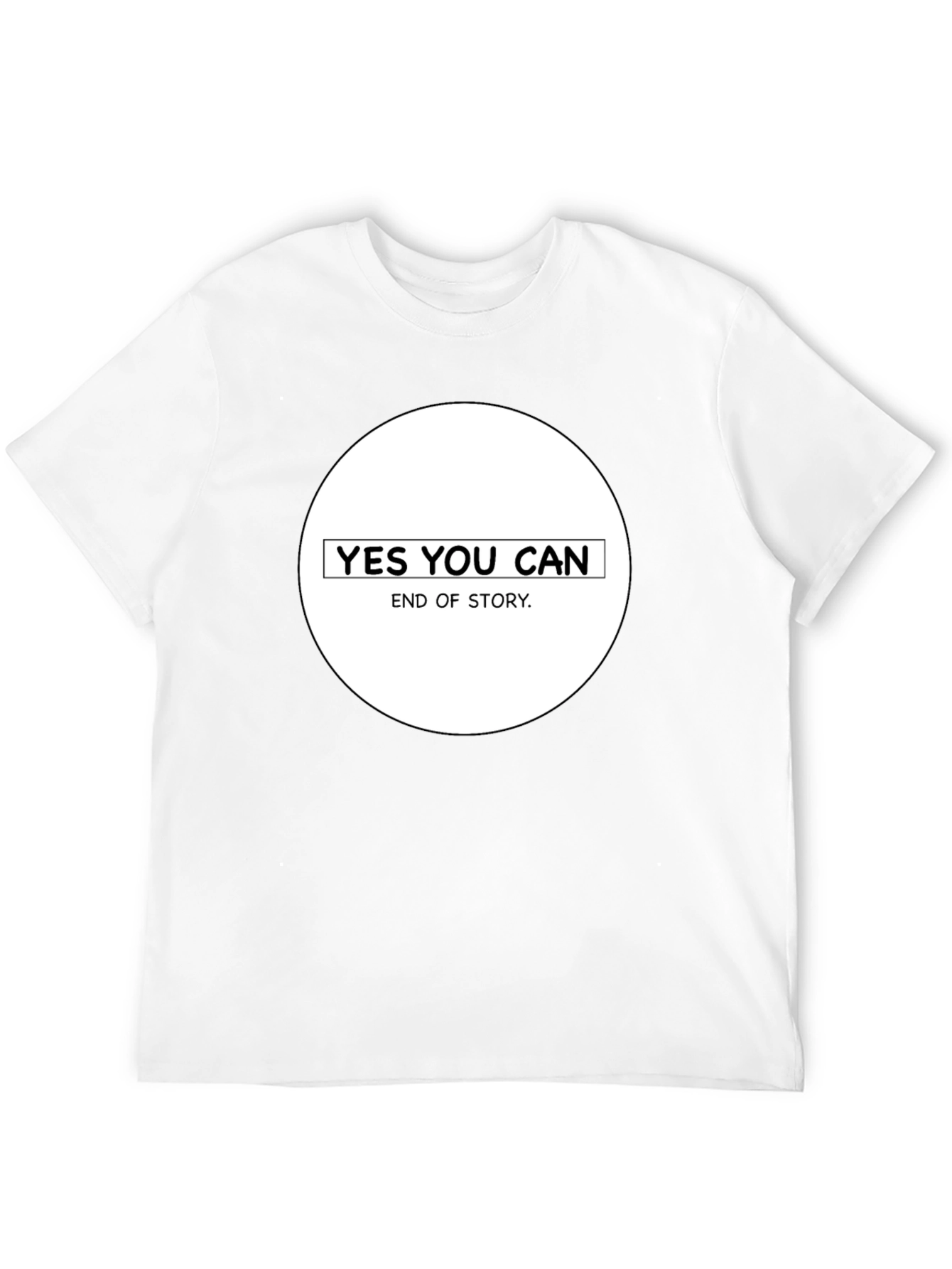 Yes You Can T-Shirt - Motivational & Positive