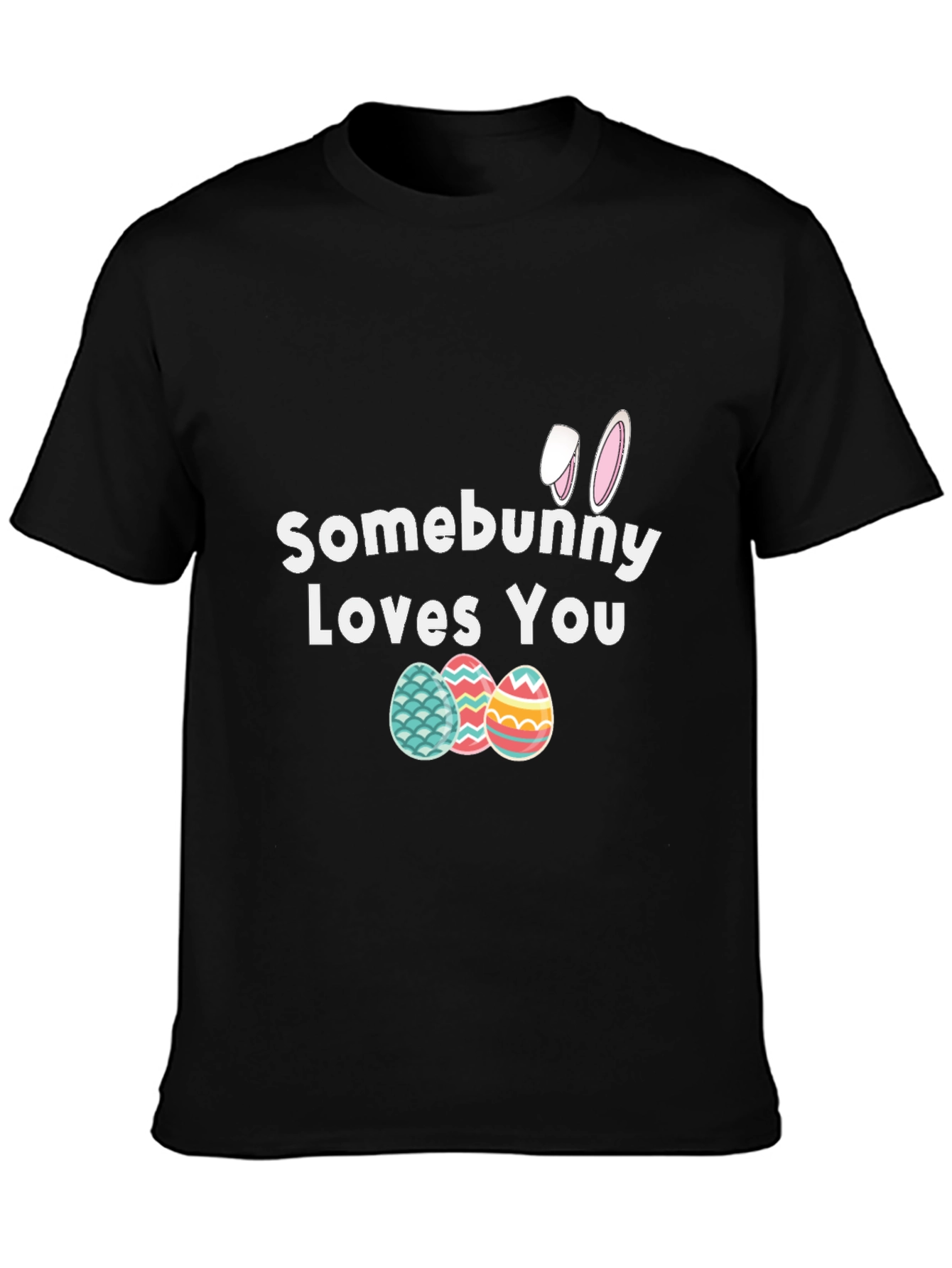 Somebunny Loves You Easter T-Shirt