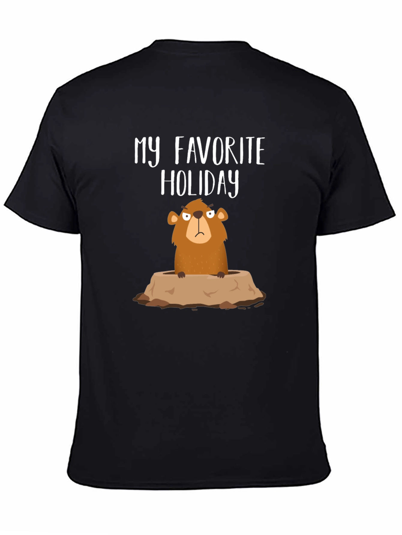 My Favorite Holiday Groundhog Day T-Shirt