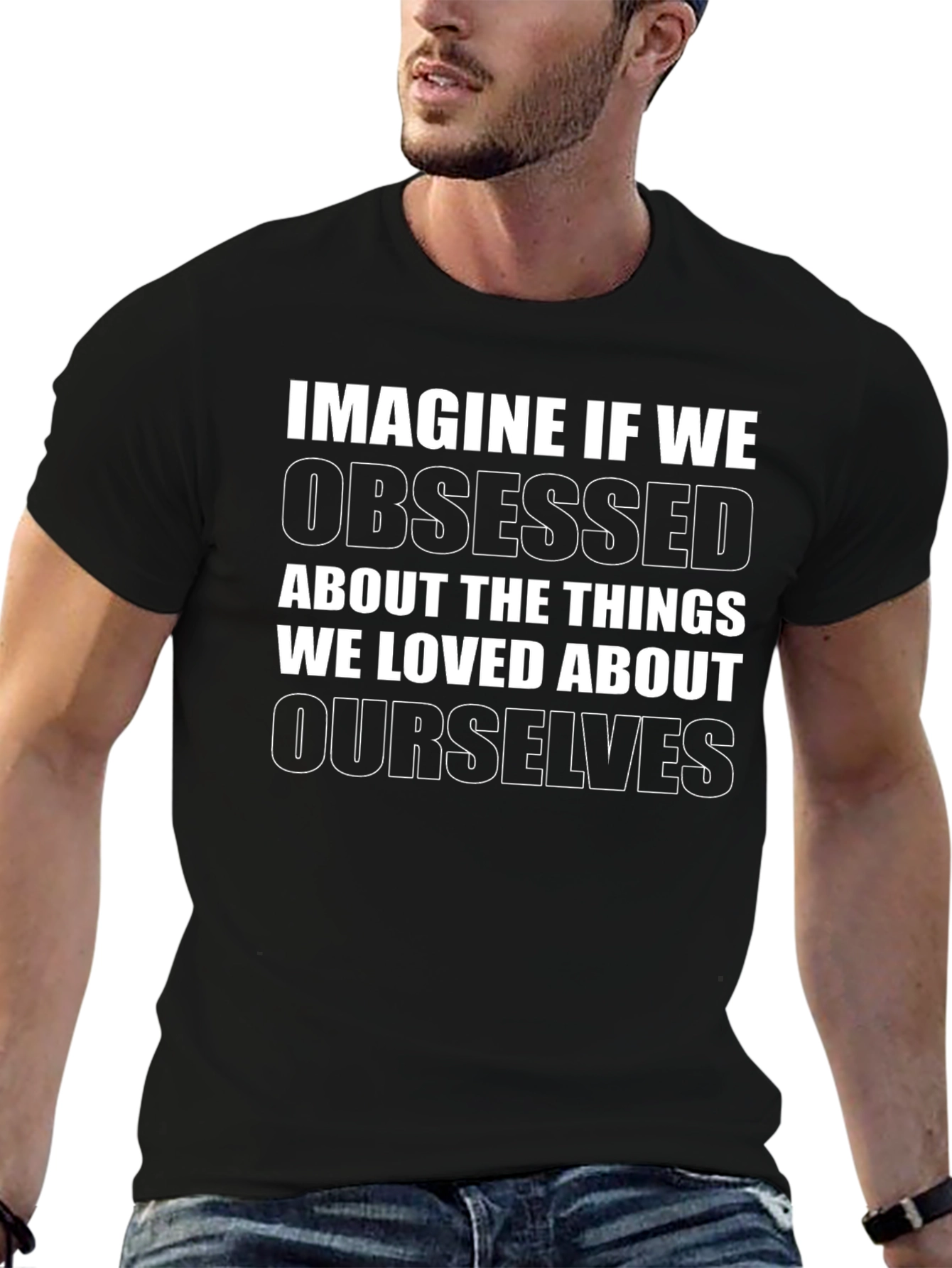 Imagine If We Obsessed Black T-Shirt