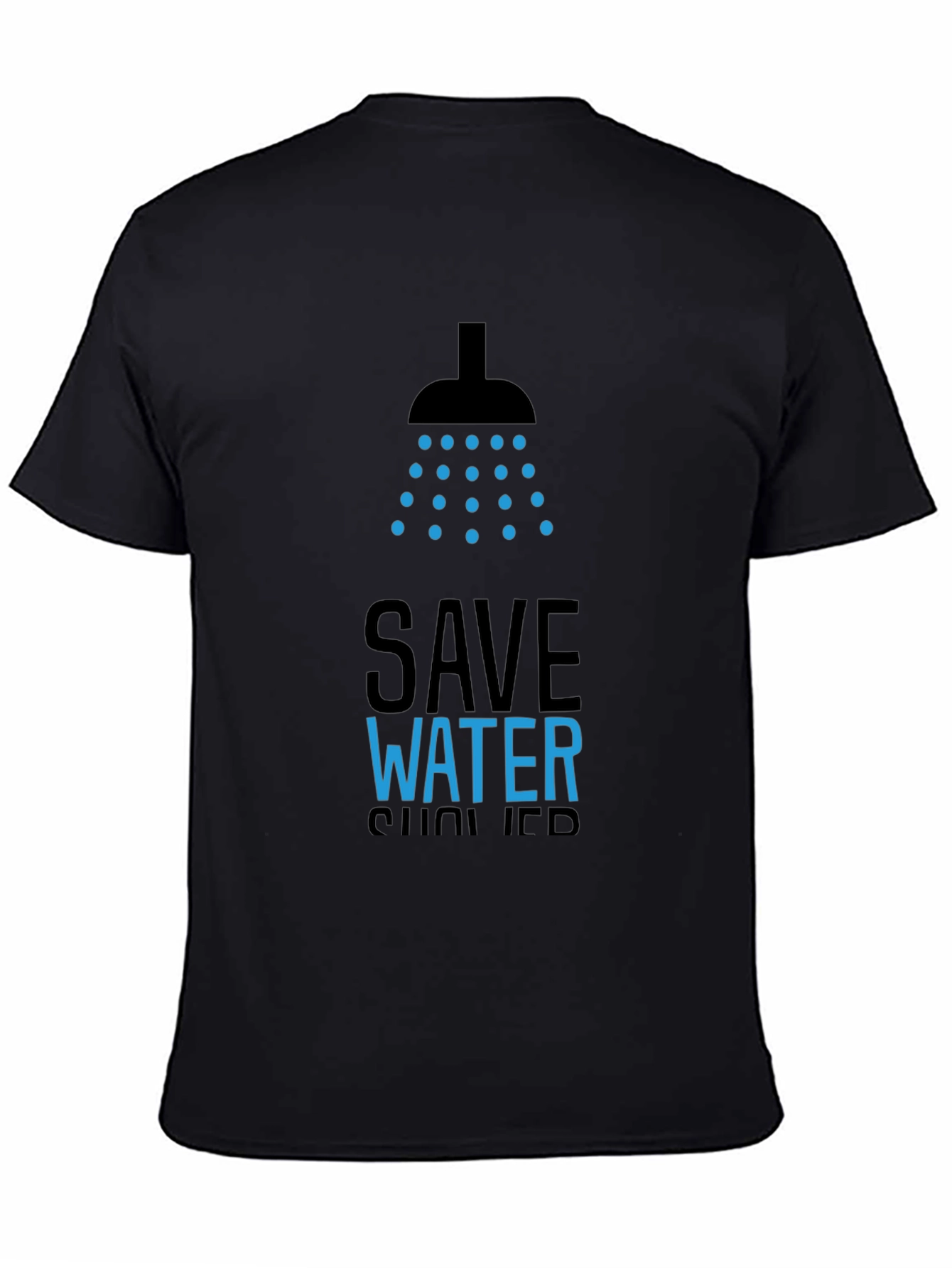 Save Water Shower T-Shirt - Black Graphic Tee