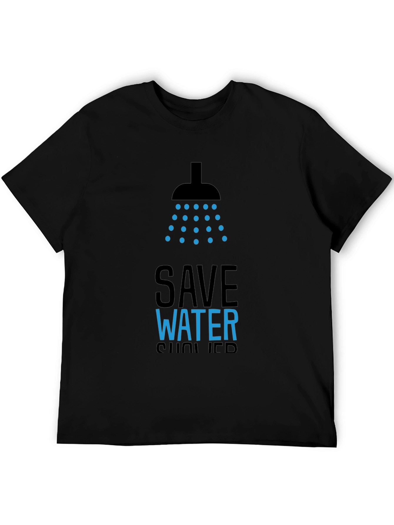 Save Water Shower T-Shirt - Black Graphic Tee