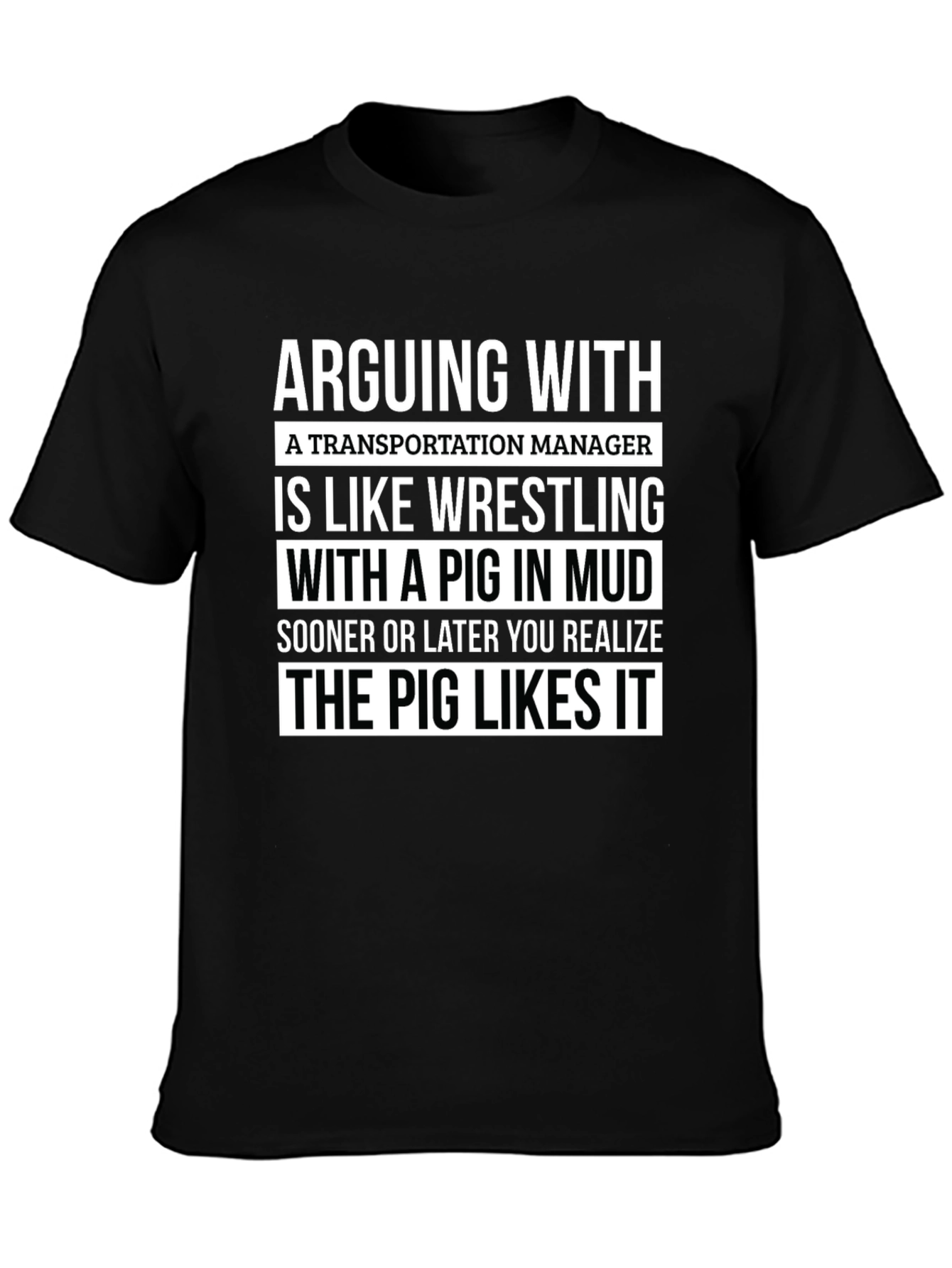 Transportation Manager Pig T-Shirt