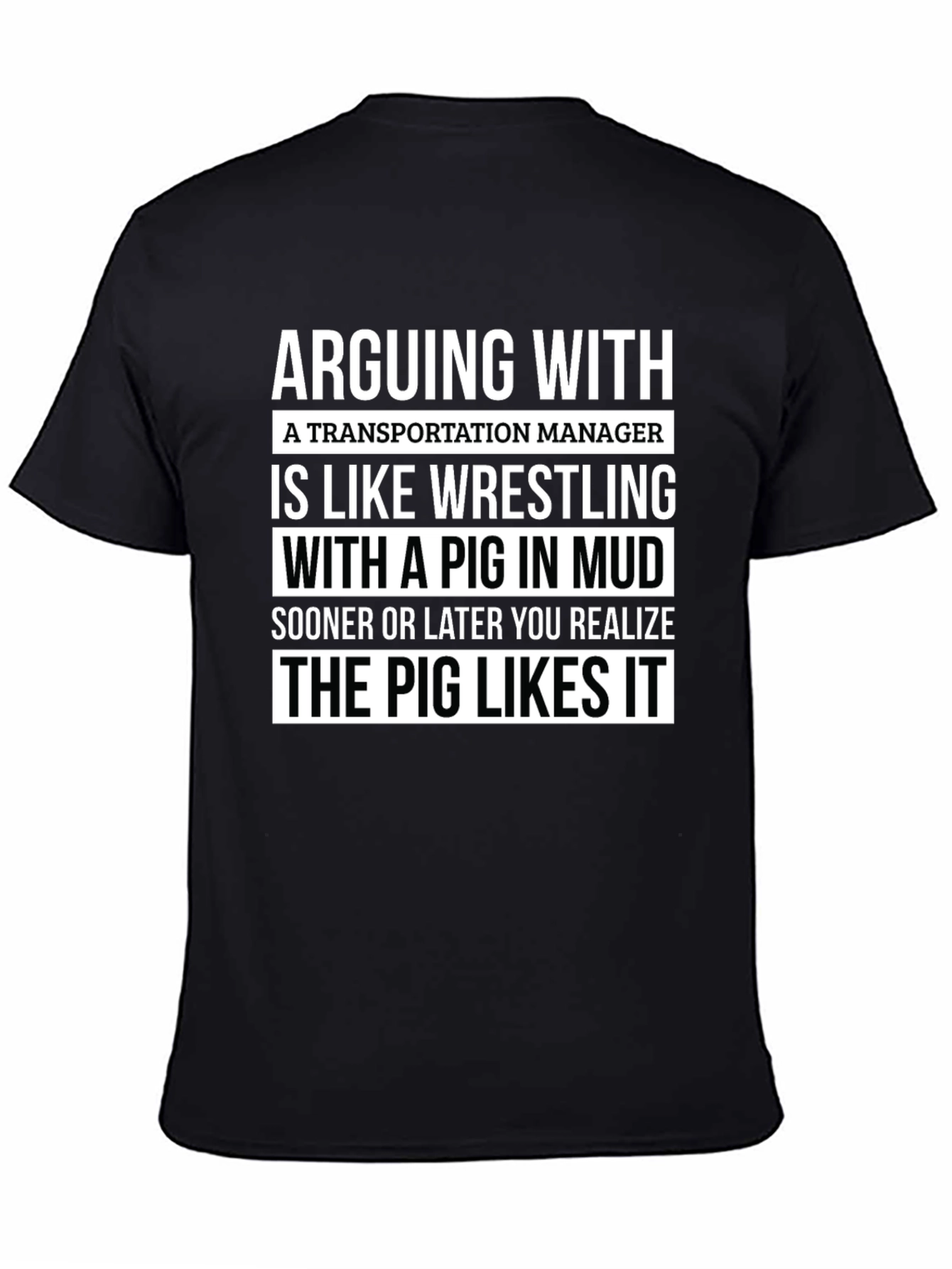 Transportation Manager Pig T-Shirt