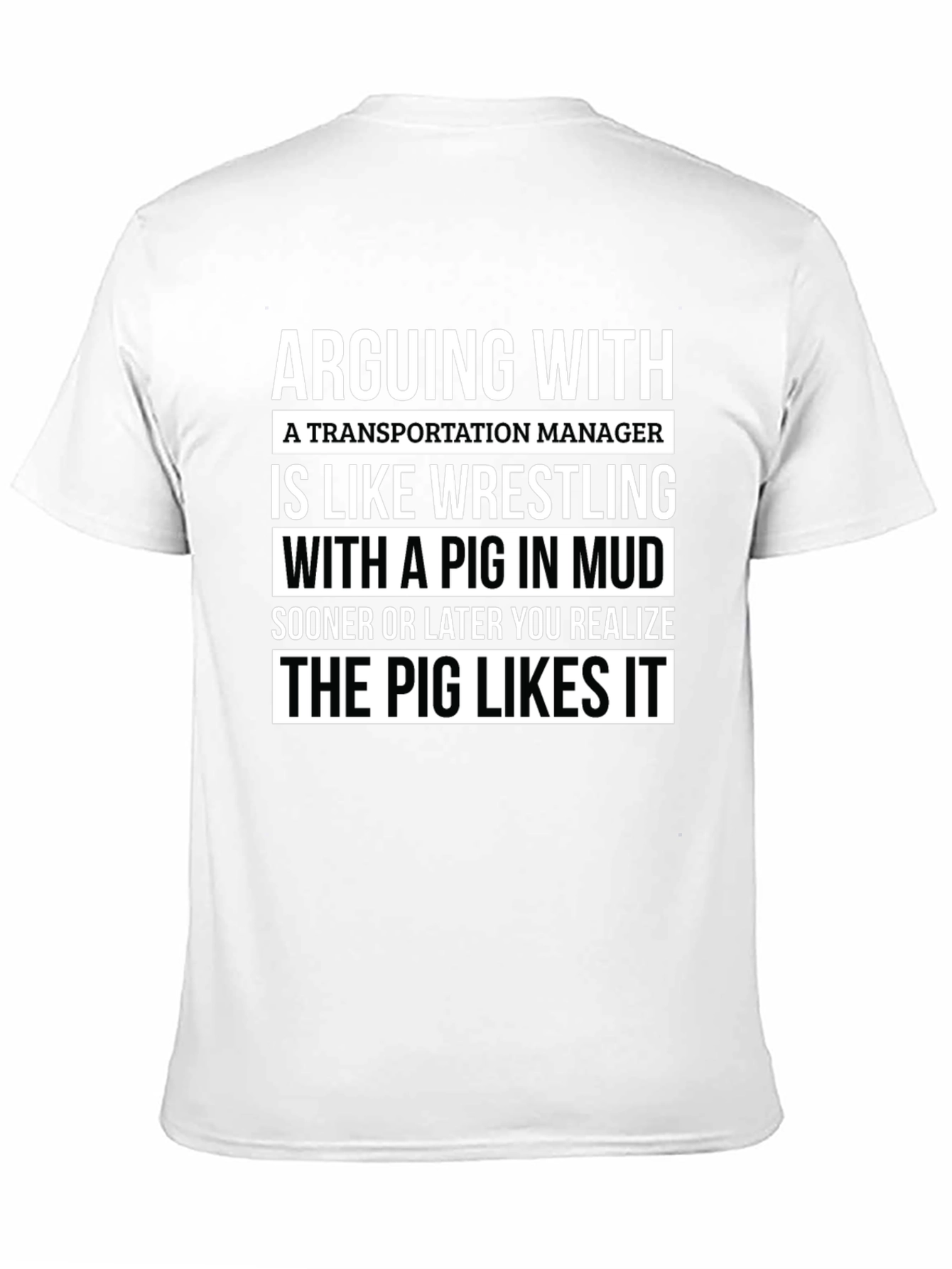Transportation Manager Pig T-Shirt