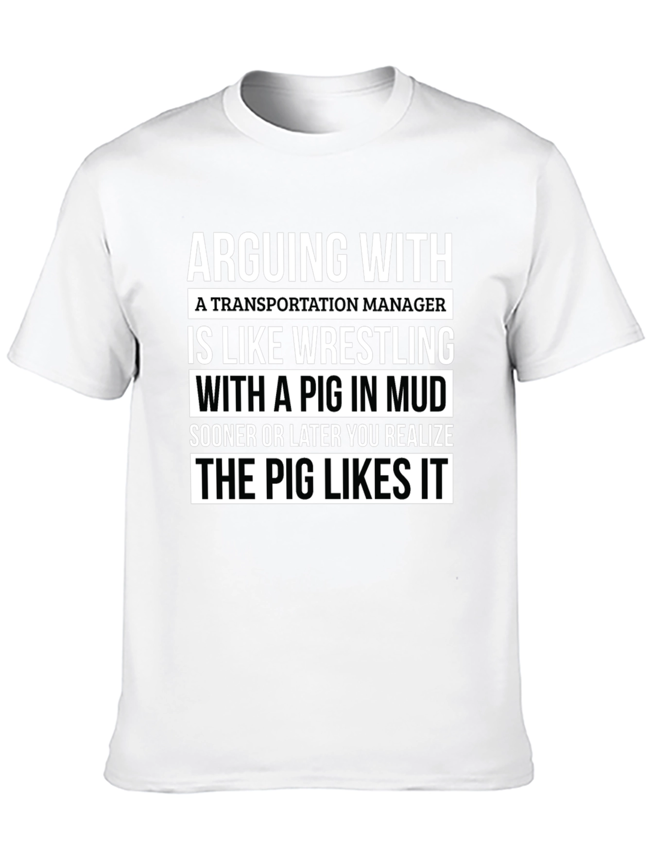 Transportation Manager Pig T-Shirt