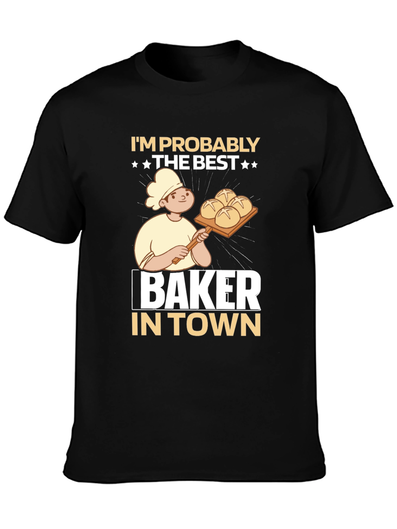 Best Baker in Town Graphic T-Shirt