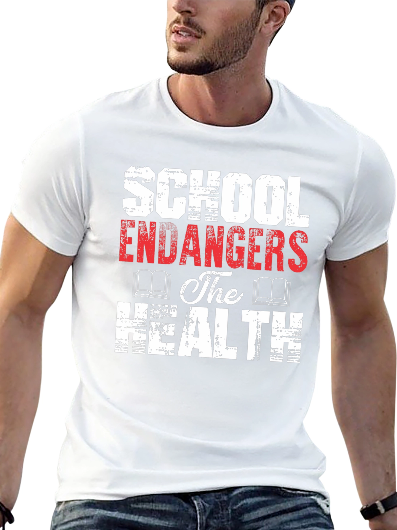 School Endangers The Health Graphic Tee