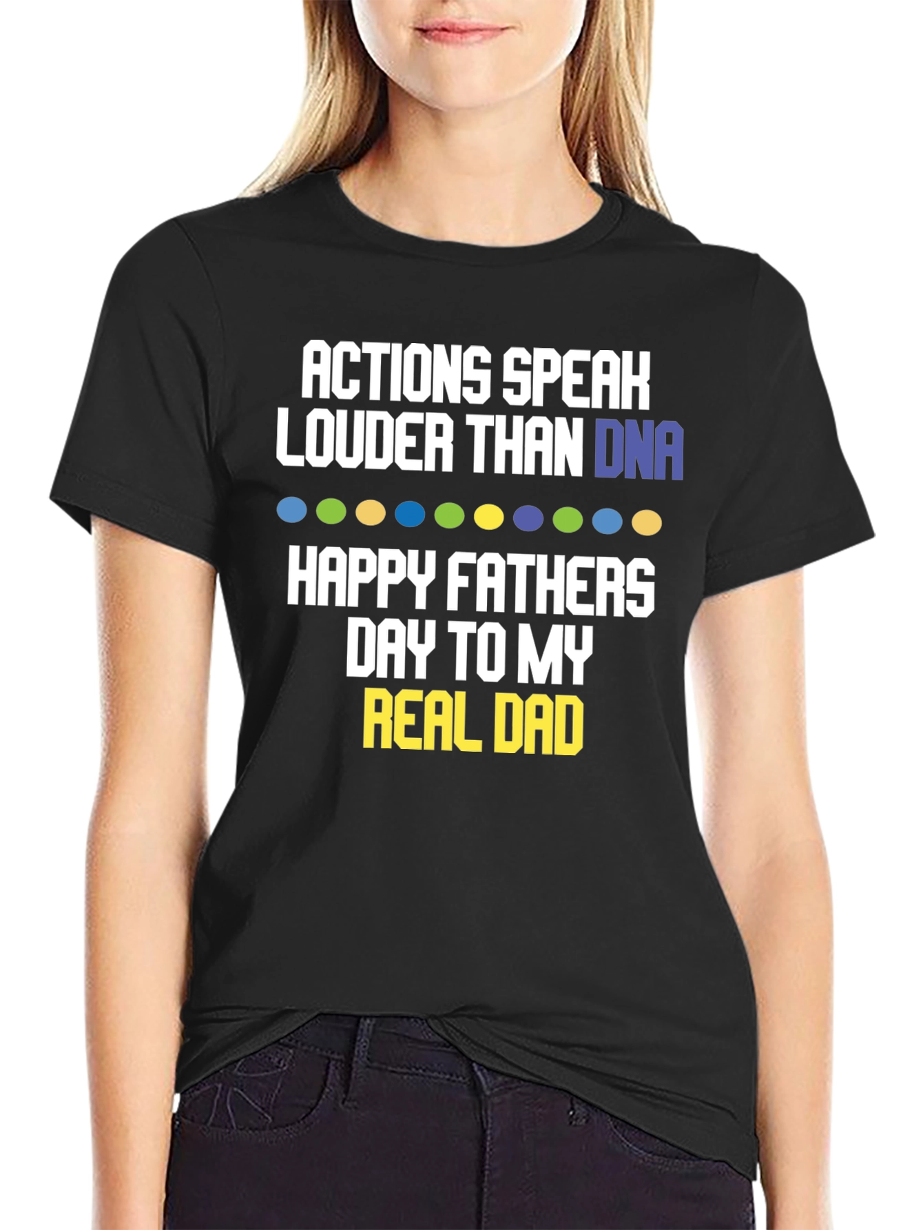 Actions Speak Louder T-Shirt