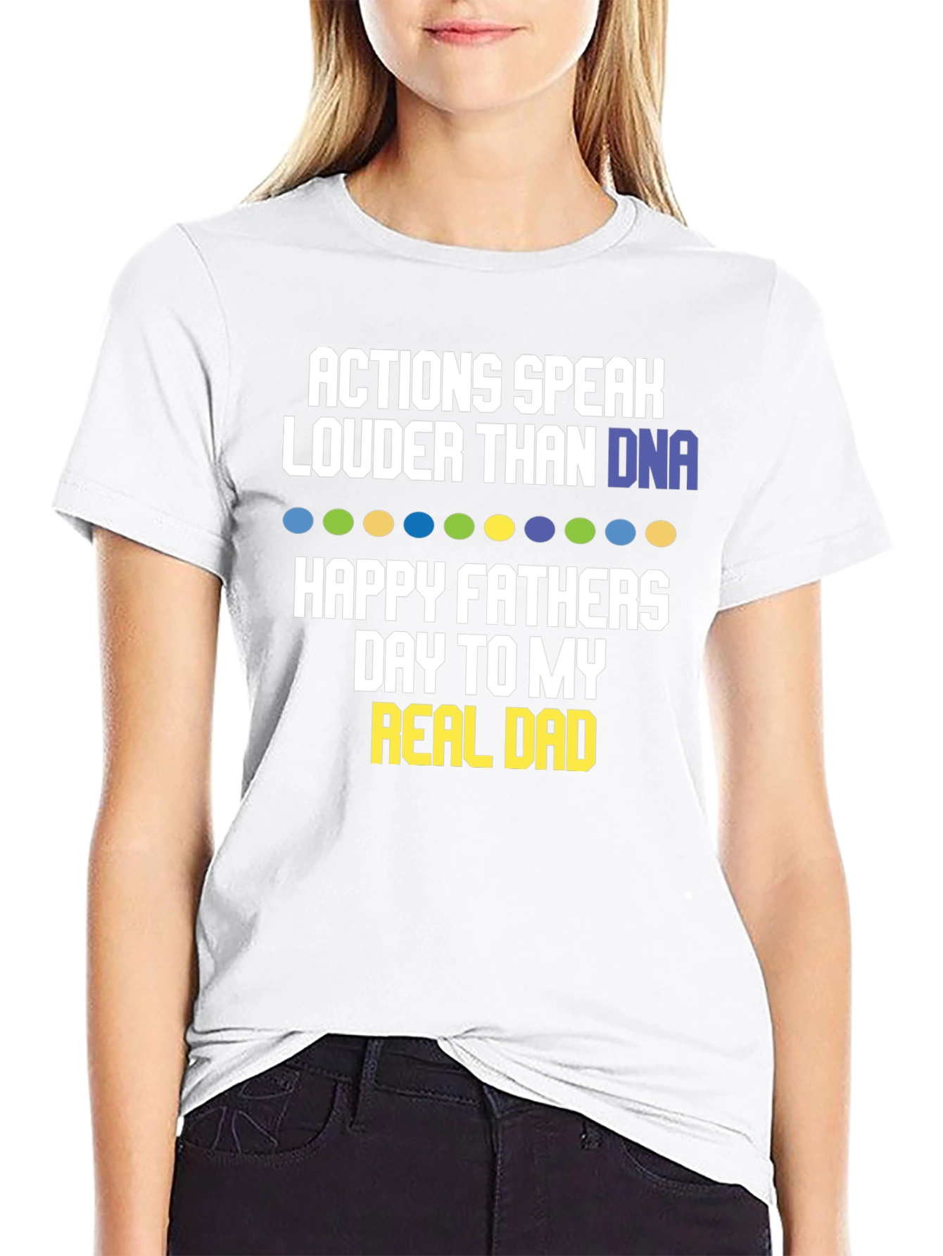 Actions Speak Louder T-Shirt