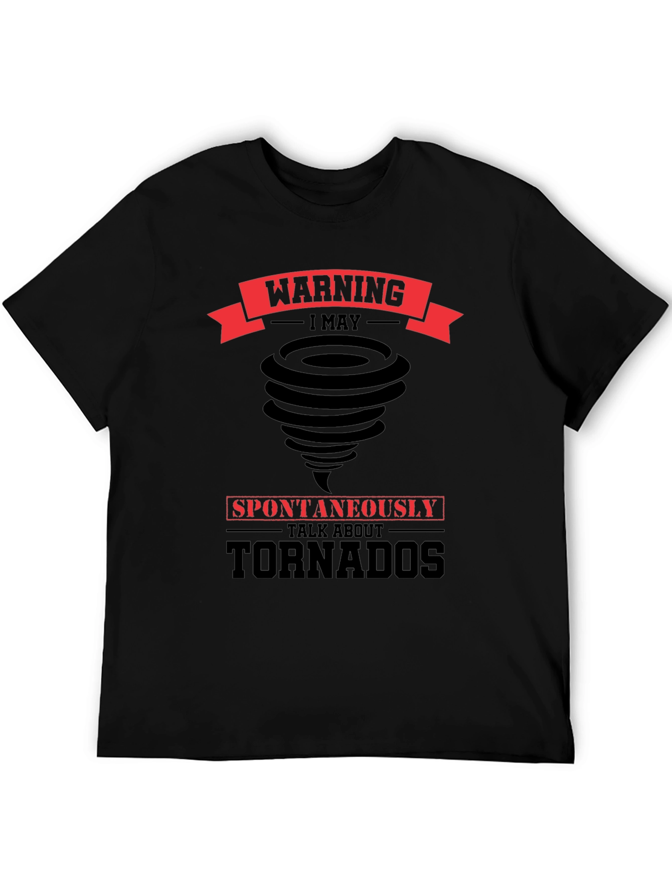 Warning Tornadoes T-Shirt
