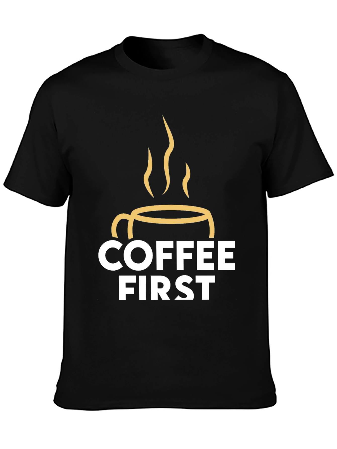 Coffee First Graphic Tee - Black Unisex T-Shirt