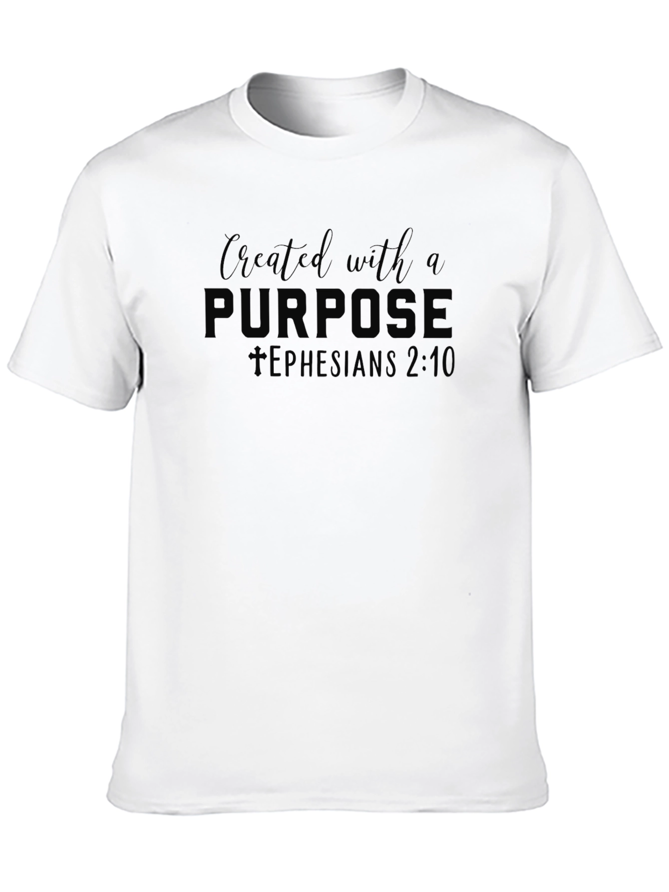 Created With A Purpose T-Shirt