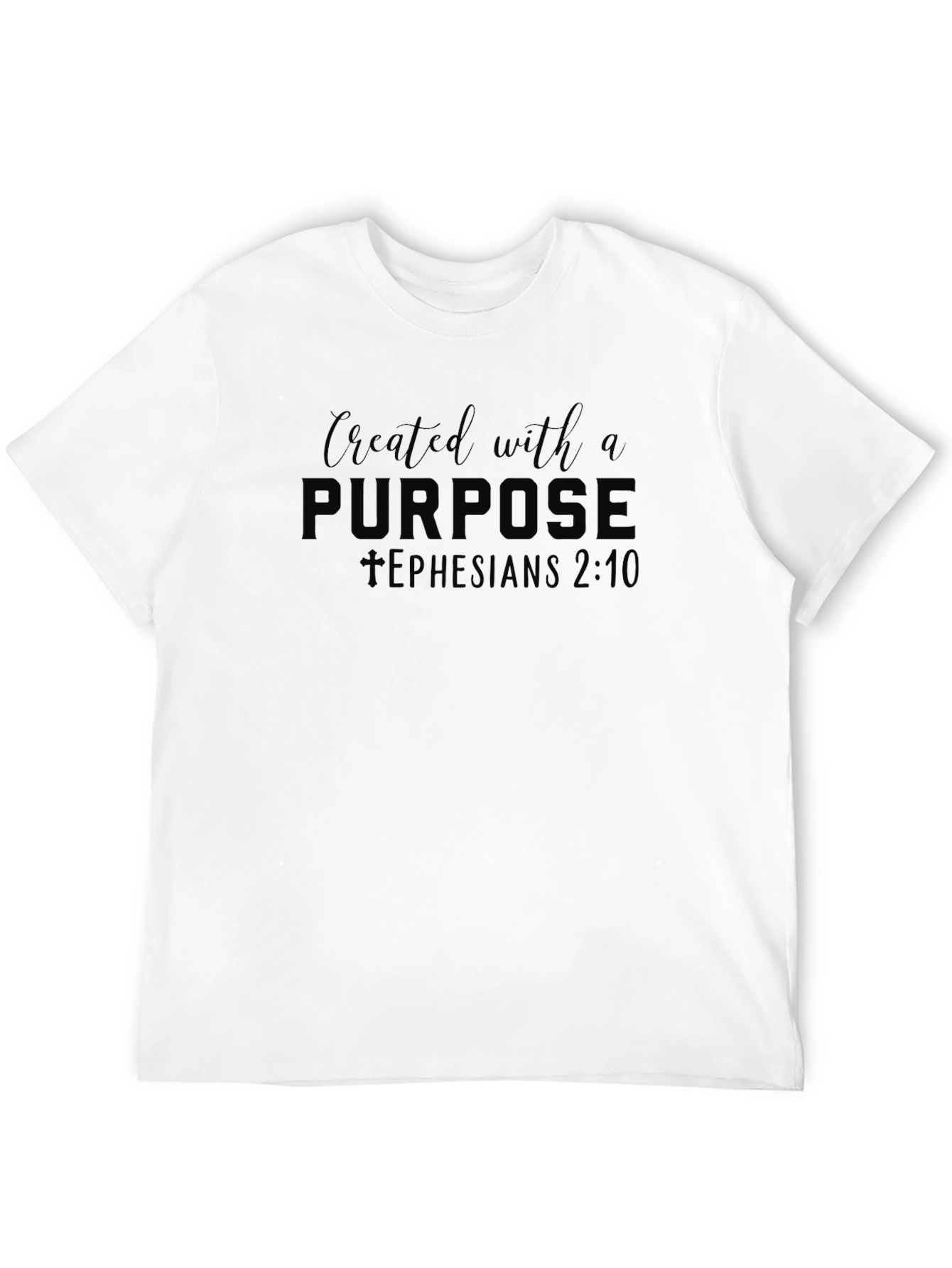 Created With A Purpose T-Shirt