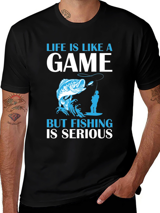 Fishing Graphic Tee: Life Is Like A Game
