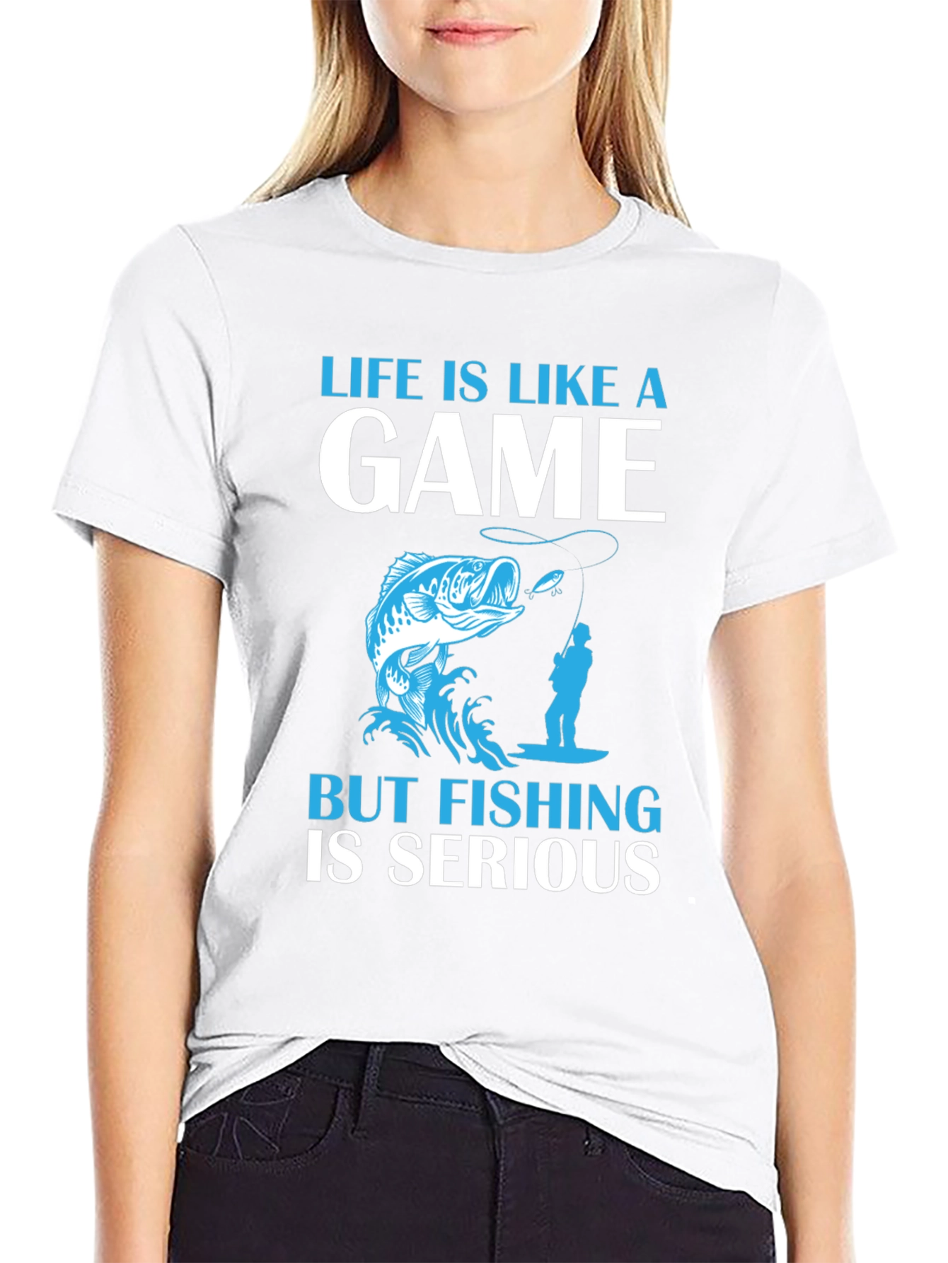 Fishing Graphic Tee: Life Is Like A Game