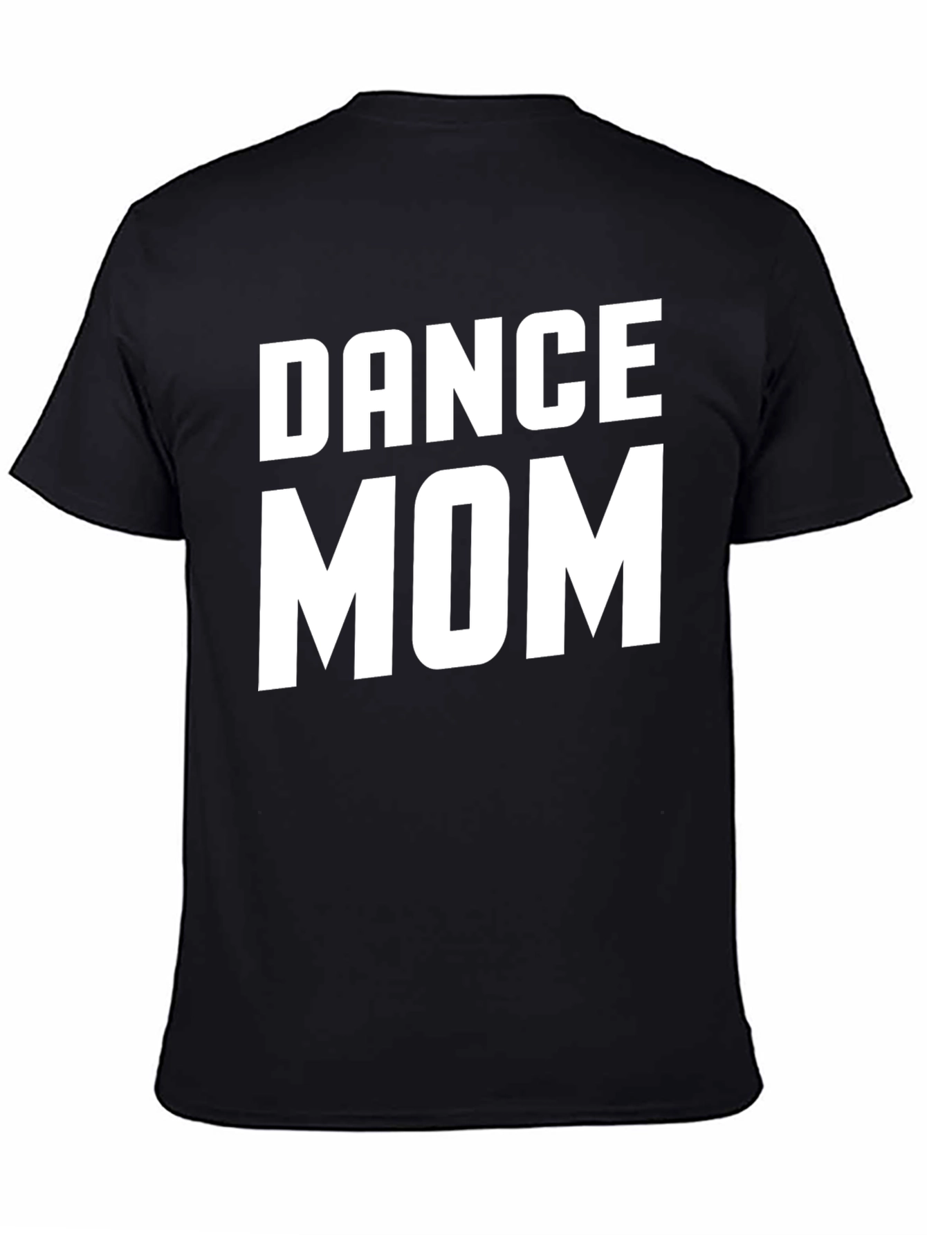 Dance Mom Graphic T-Shirt