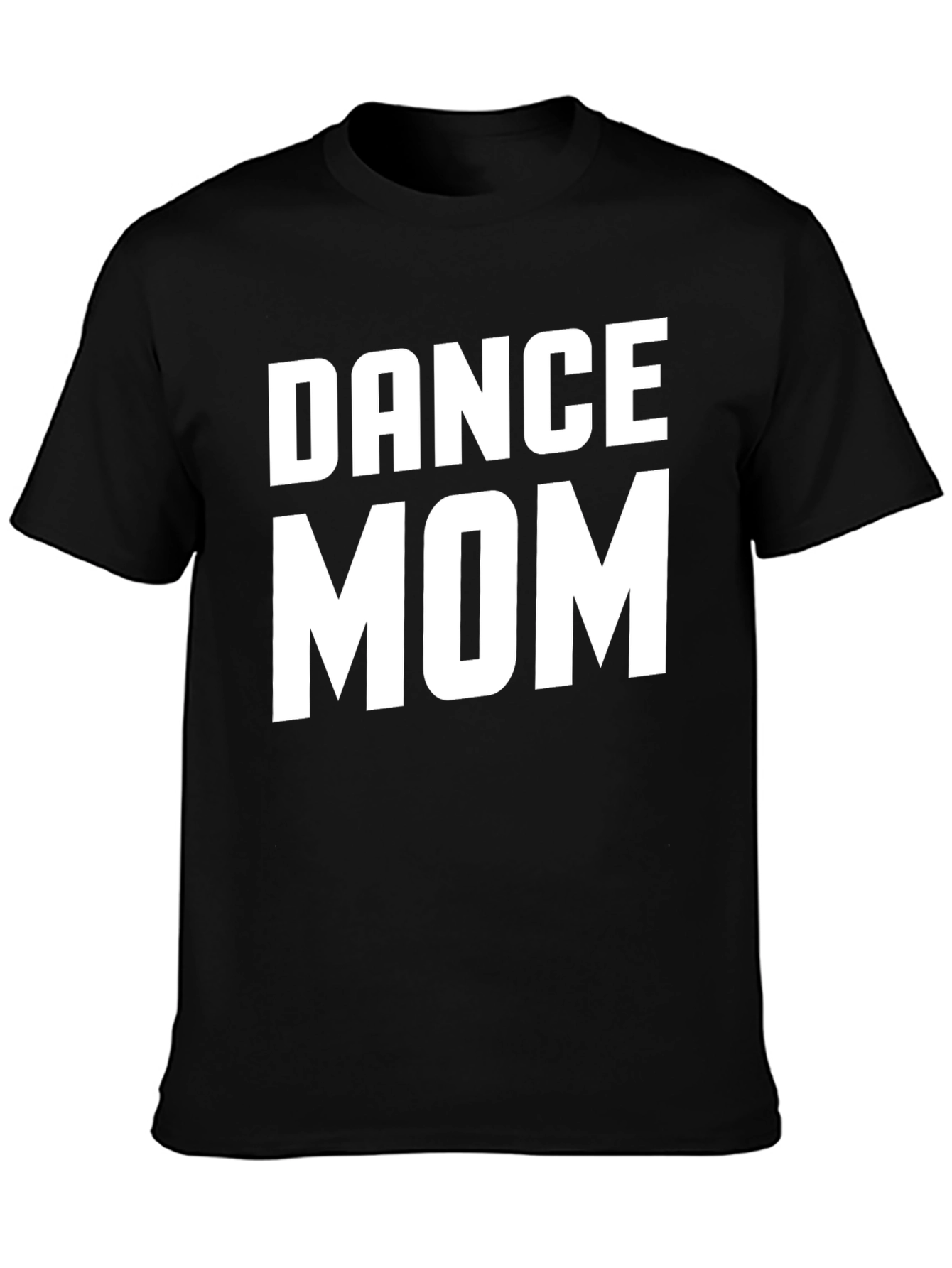 Dance Mom Graphic T-Shirt