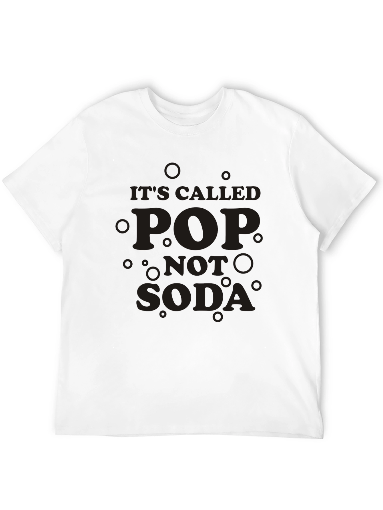 Its Called Pop Not Soda Graphic Tee