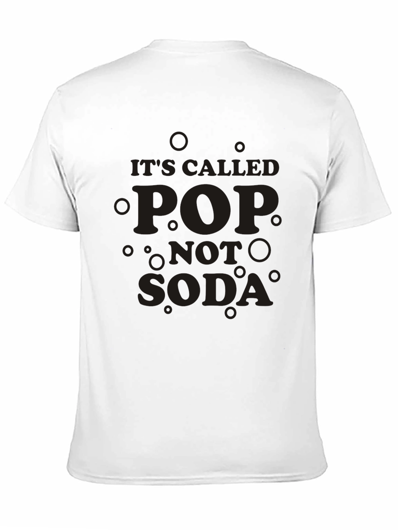Its Called Pop Not Soda Graphic Tee