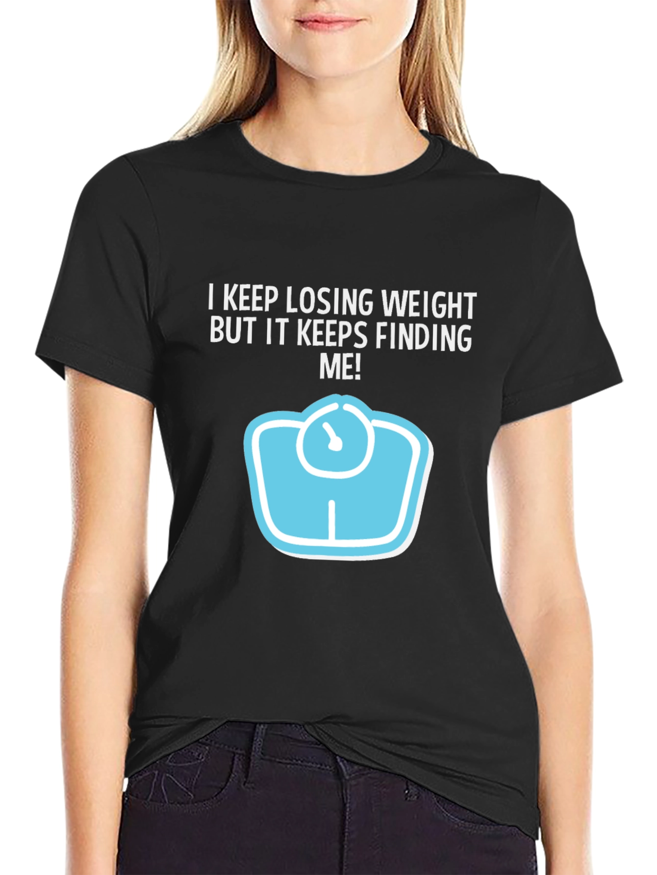 Funny Weight Loss Graphic Tee - Keeps Finding Me!