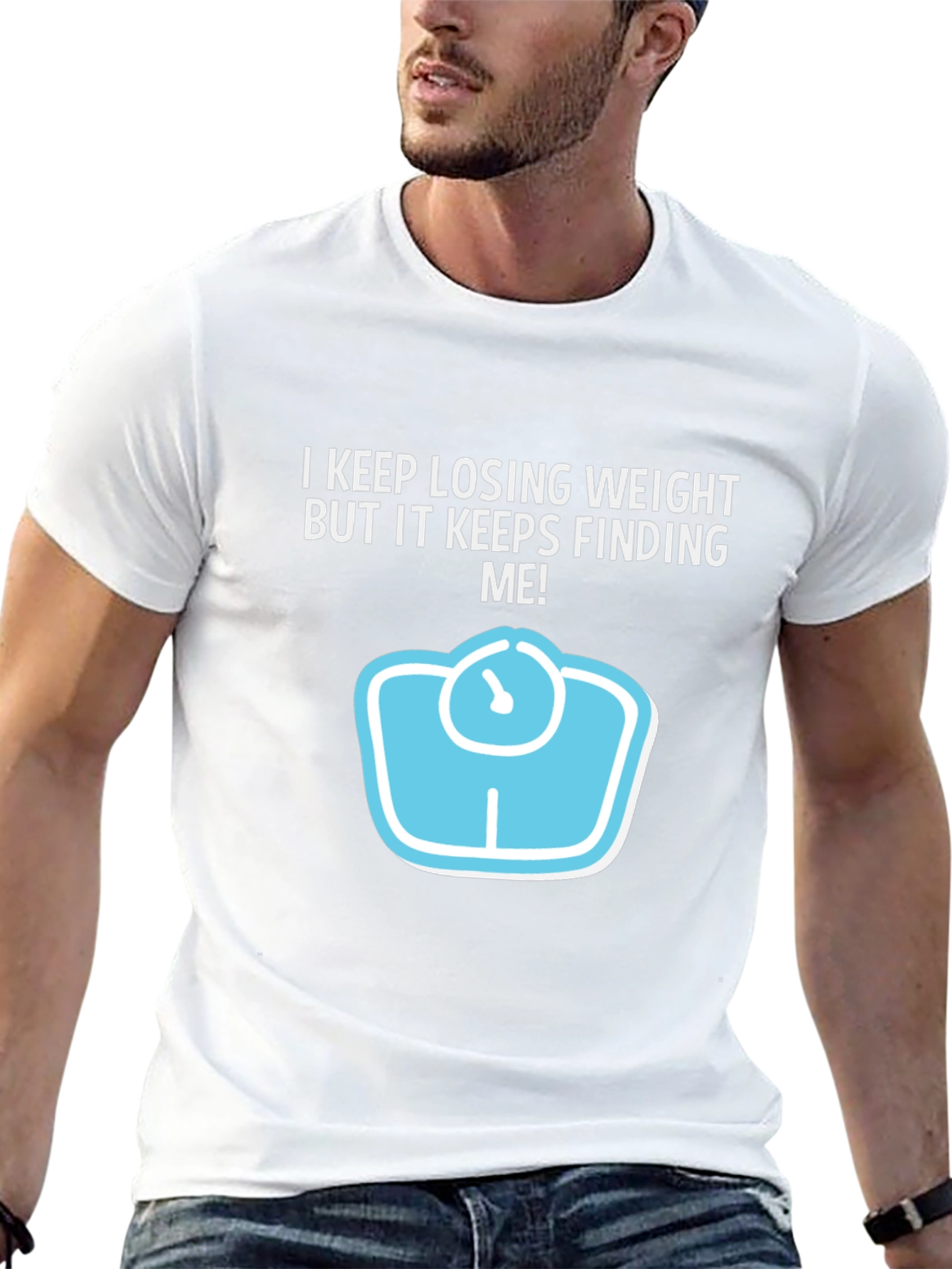 Funny Weight Loss Graphic Tee - Keeps Finding Me!
