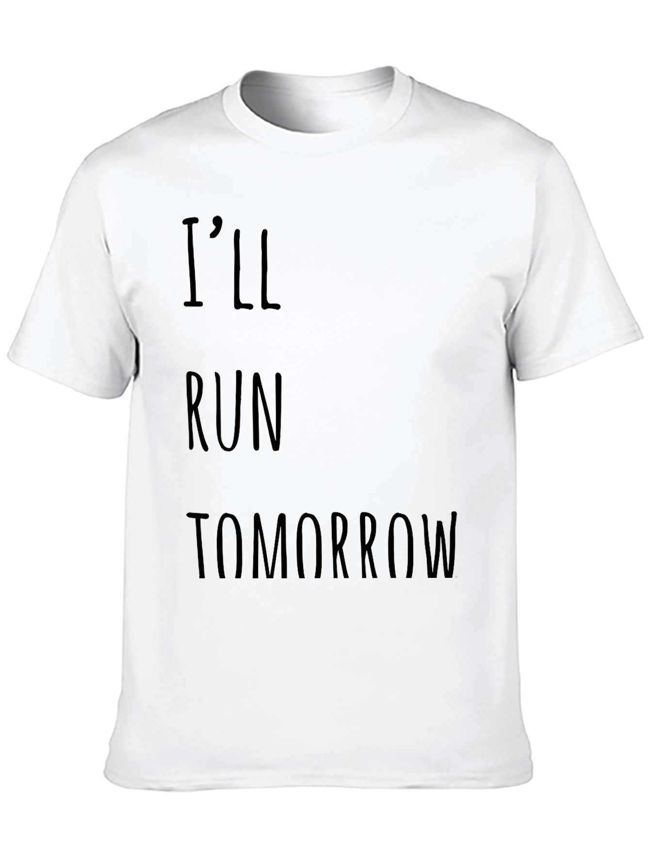 Ill Run Tomorrow Graphic Tee