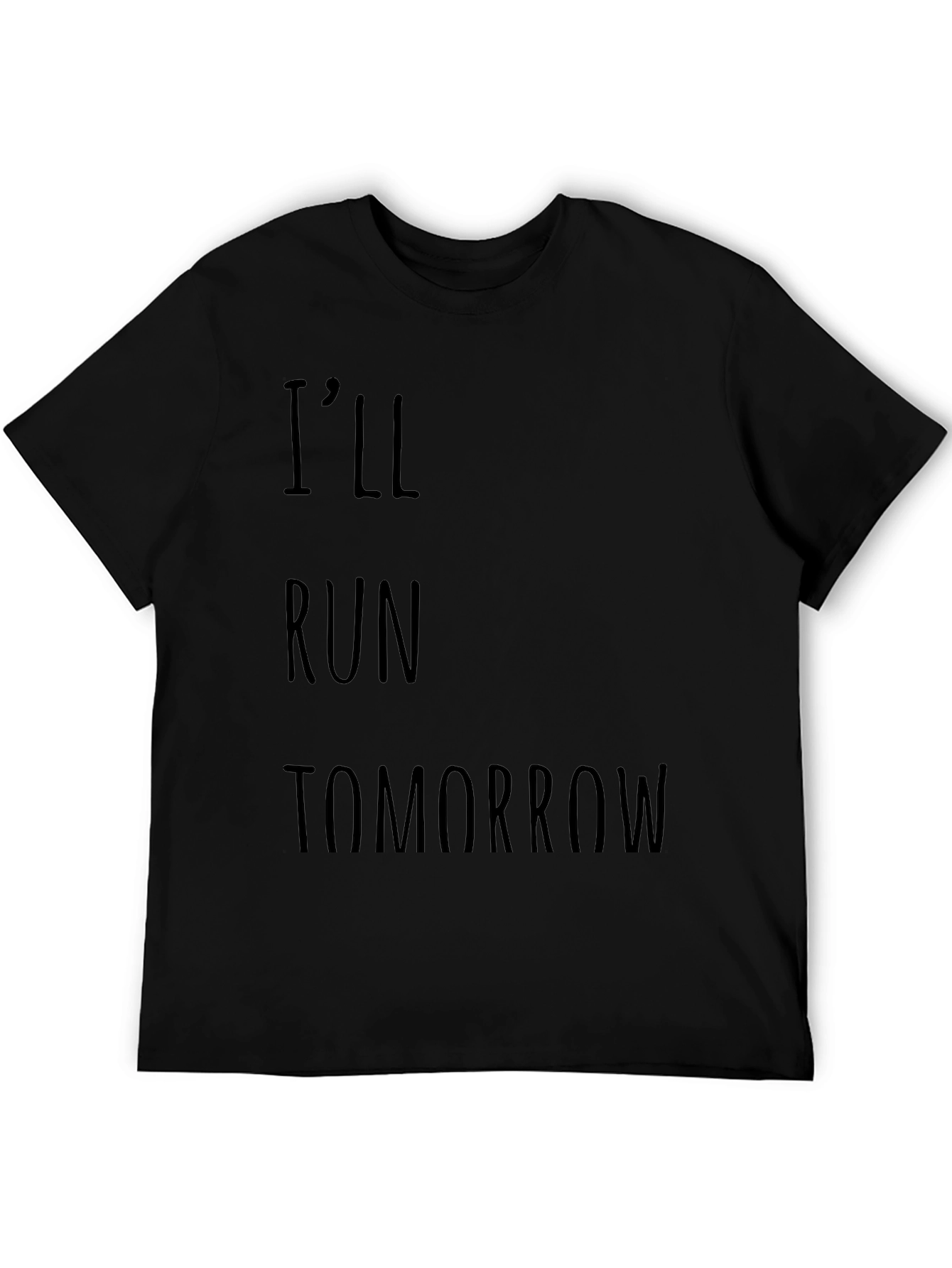 Ill Run Tomorrow Graphic Tee