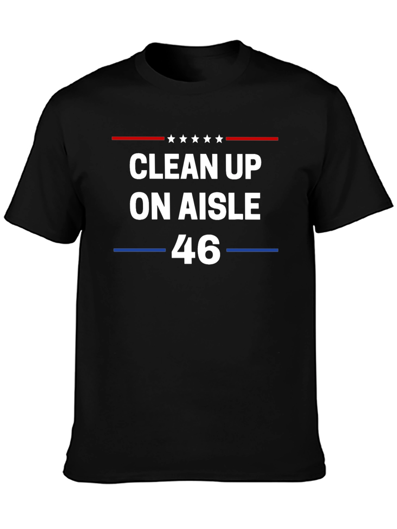 Clean Up On Aisle 46 T-Shirt
