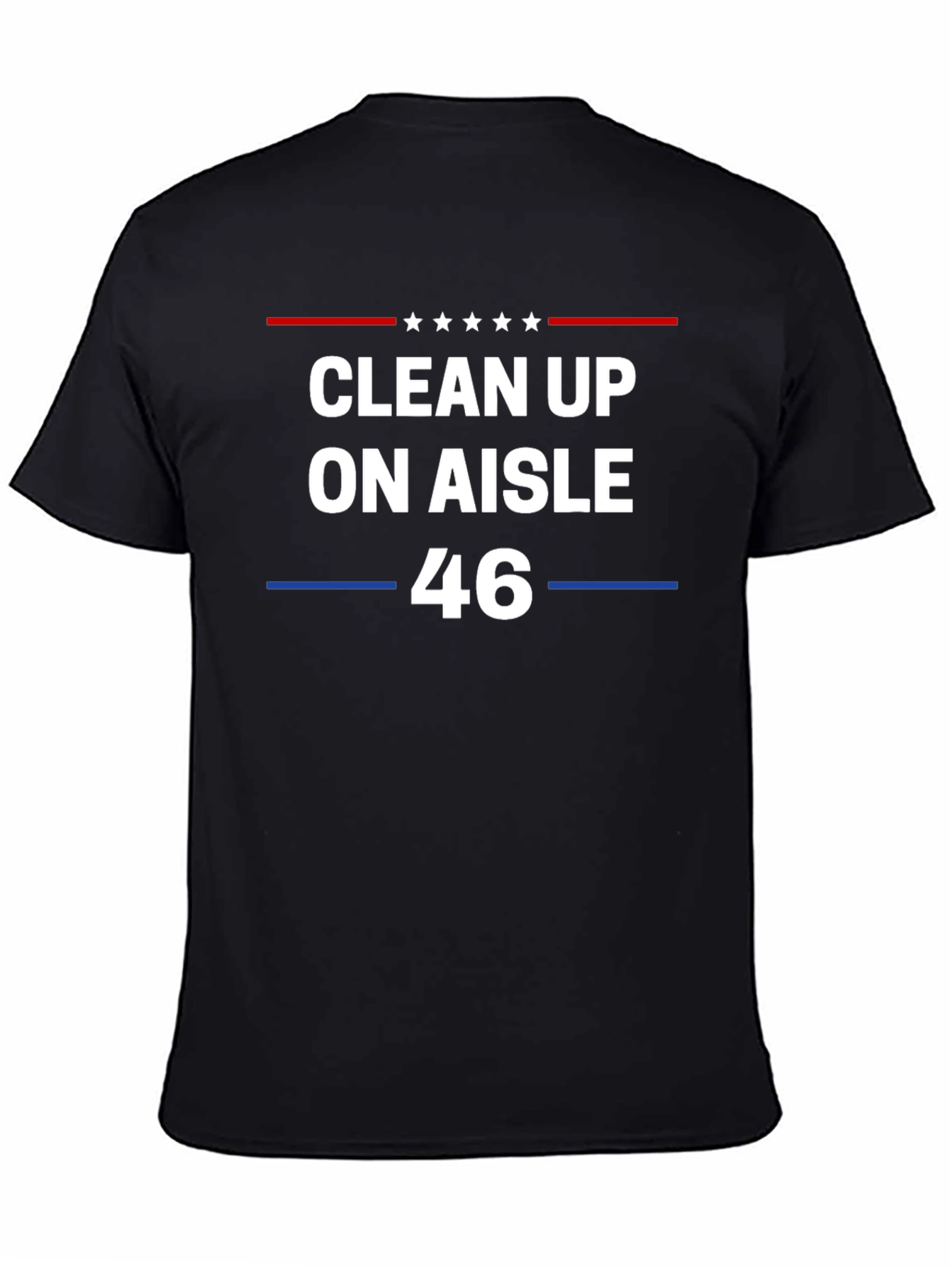 Clean Up On Aisle 46 T-Shirt