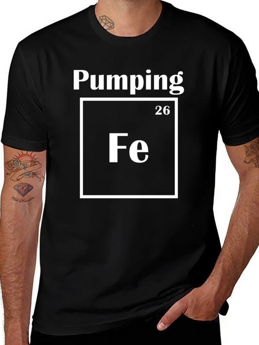 Pumping Iron T-Shirt - Fe Periodic Table Design