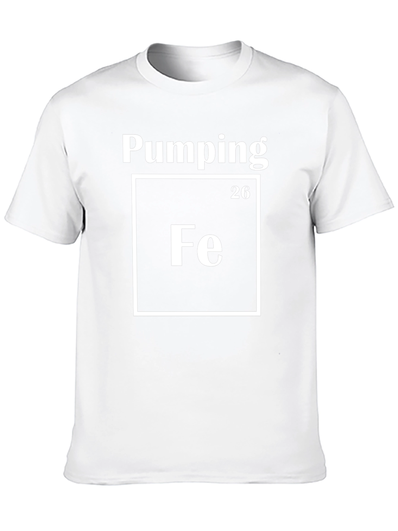 Pumping Iron T-Shirt - Fe Periodic Table Design