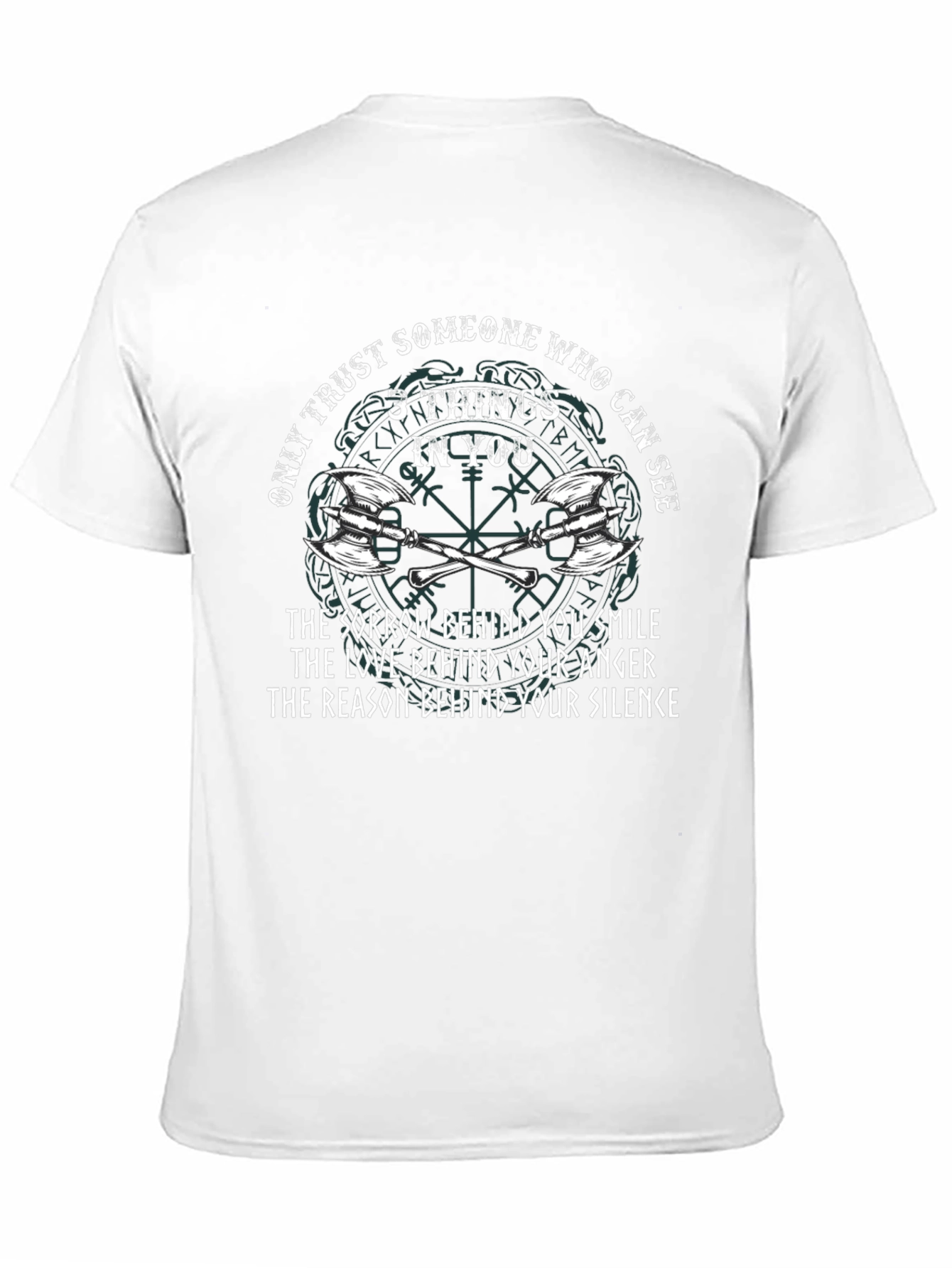 Viking Axe T-Shirt - Only Trust Someone