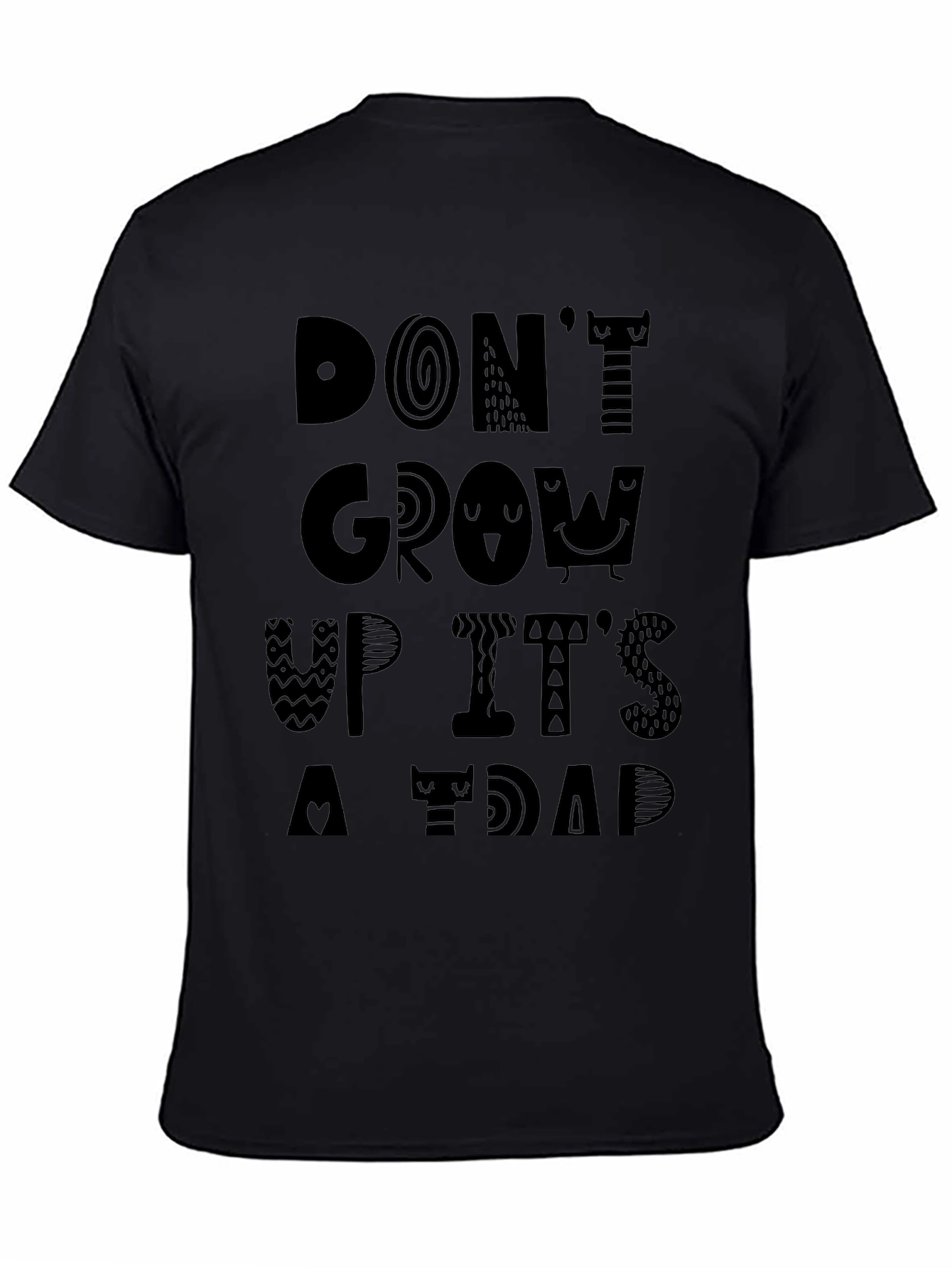 Dont Grow Up Its A Trap Black Graphic Tee