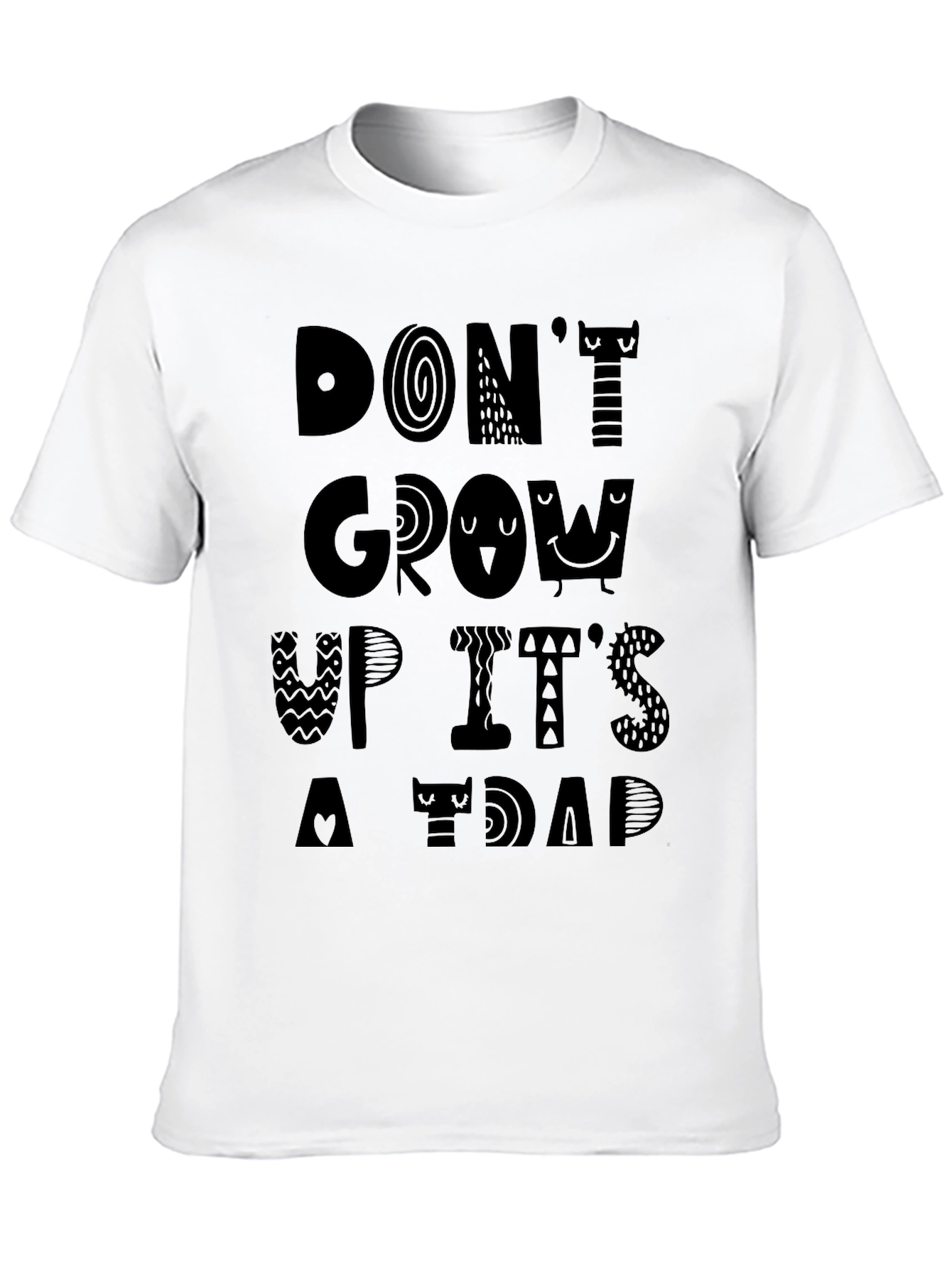 Dont Grow Up Its A Trap Black Graphic Tee