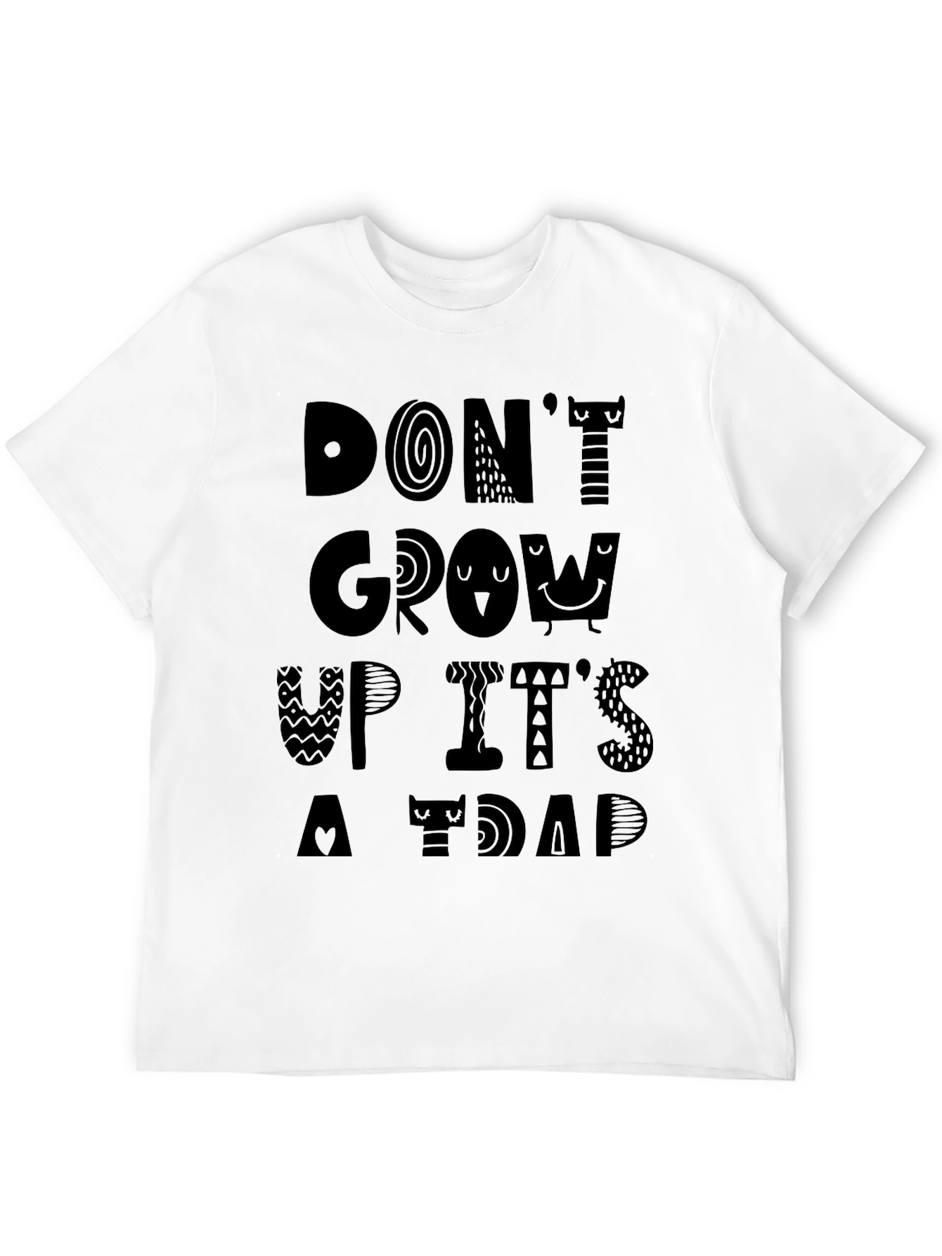 Dont Grow Up Its A Trap Black Graphic Tee