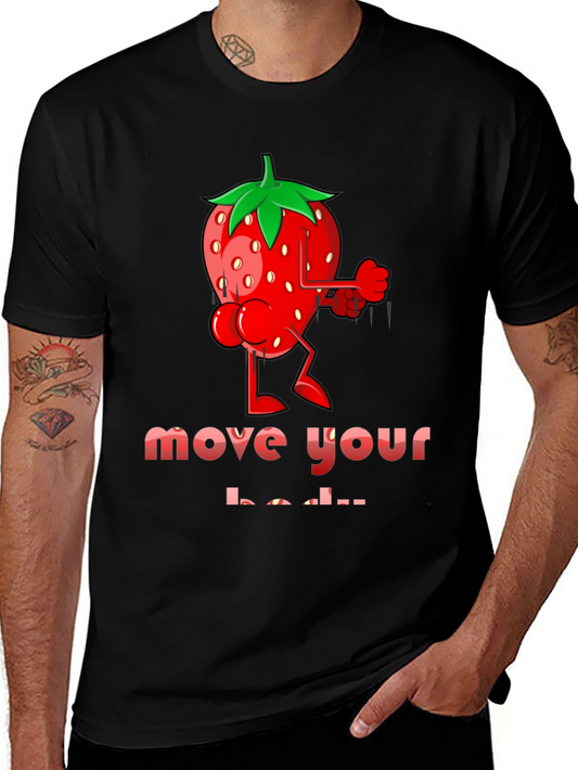 Strawberry Body T-Shirt - Move Your Body!