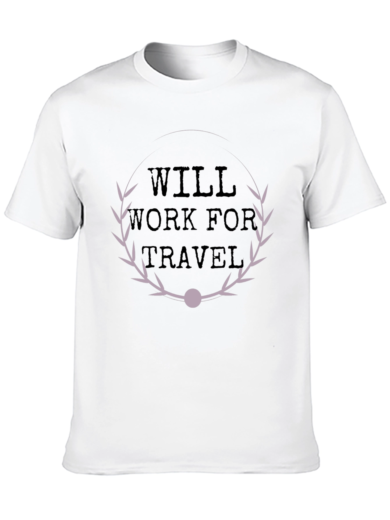 Will Work For Travel Graphic T-Shirt