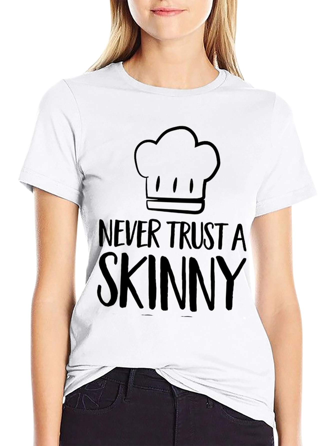 Never Trust a Skinny Chef T-Shirt - Unisex