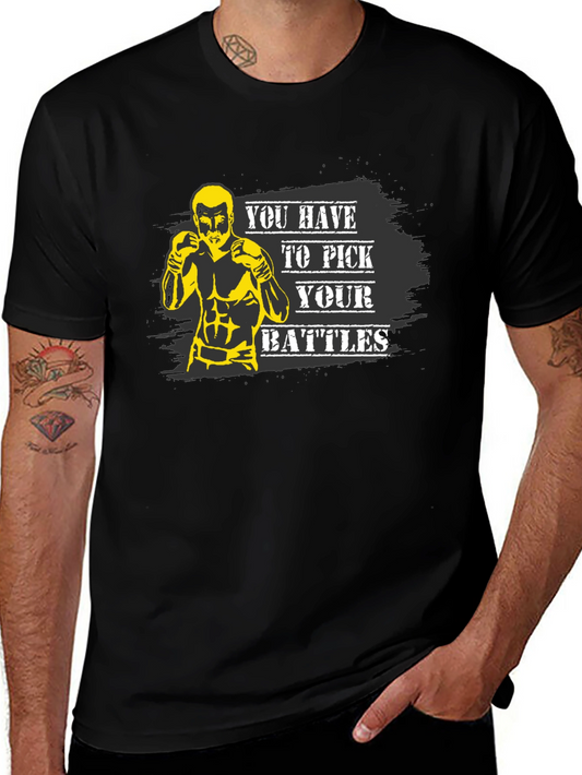Pick Your Battles Black T-Shirt