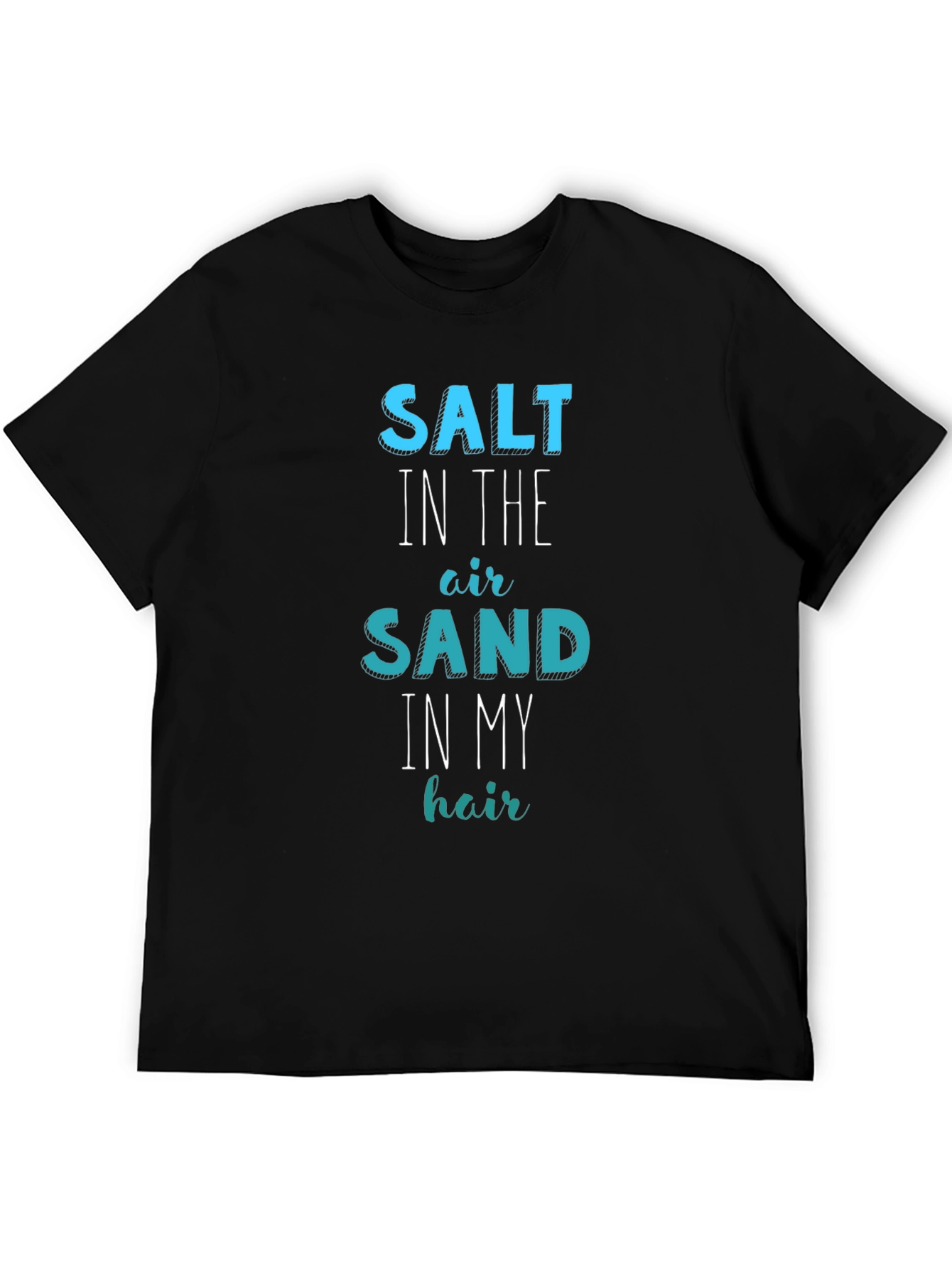 Salt Sand Hair T-Shirt: Summer Beach Fun