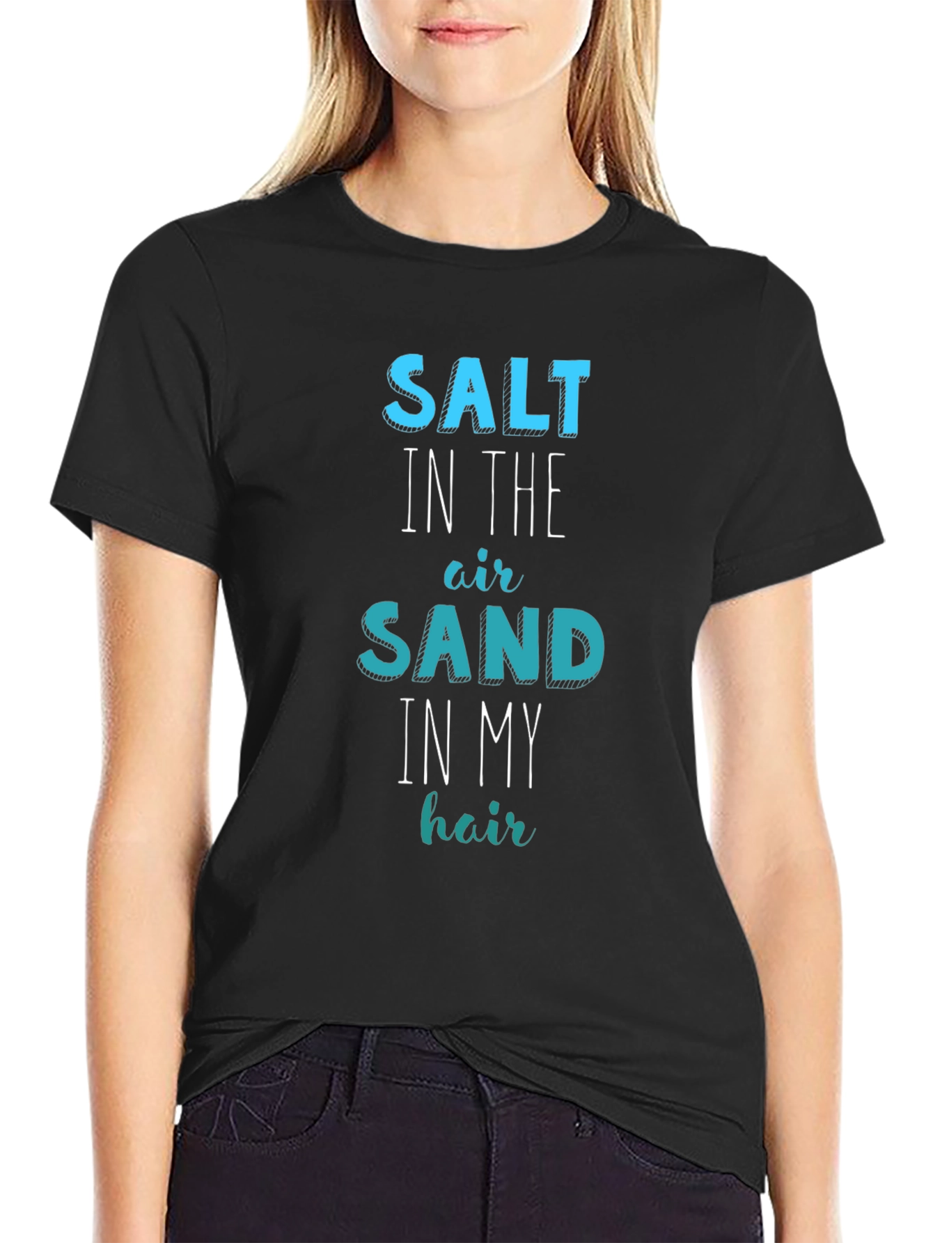 Salt Sand Hair T-Shirt: Summer Beach Fun