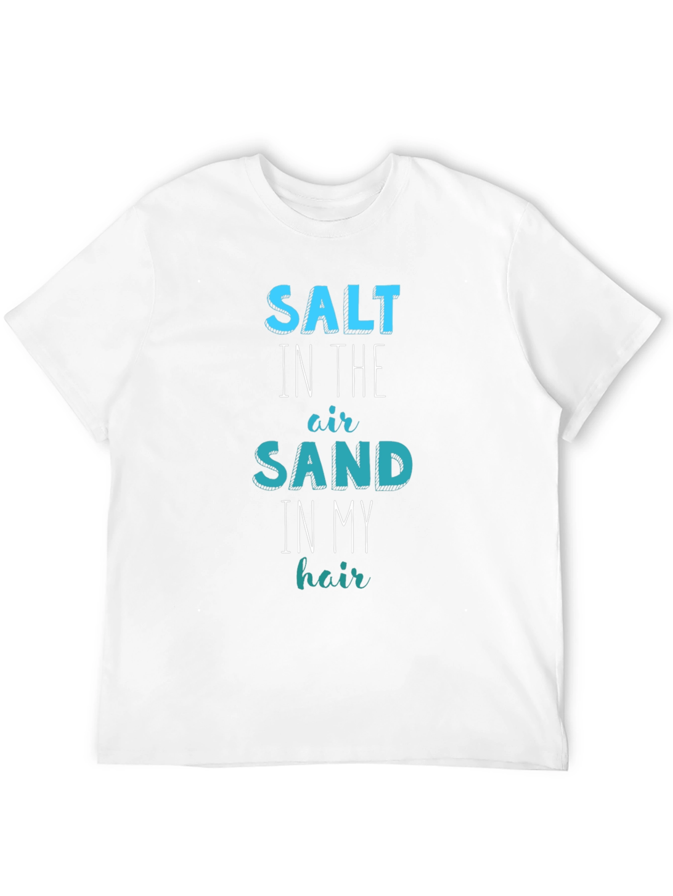 Salt Sand Hair T-Shirt: Summer Beach Fun