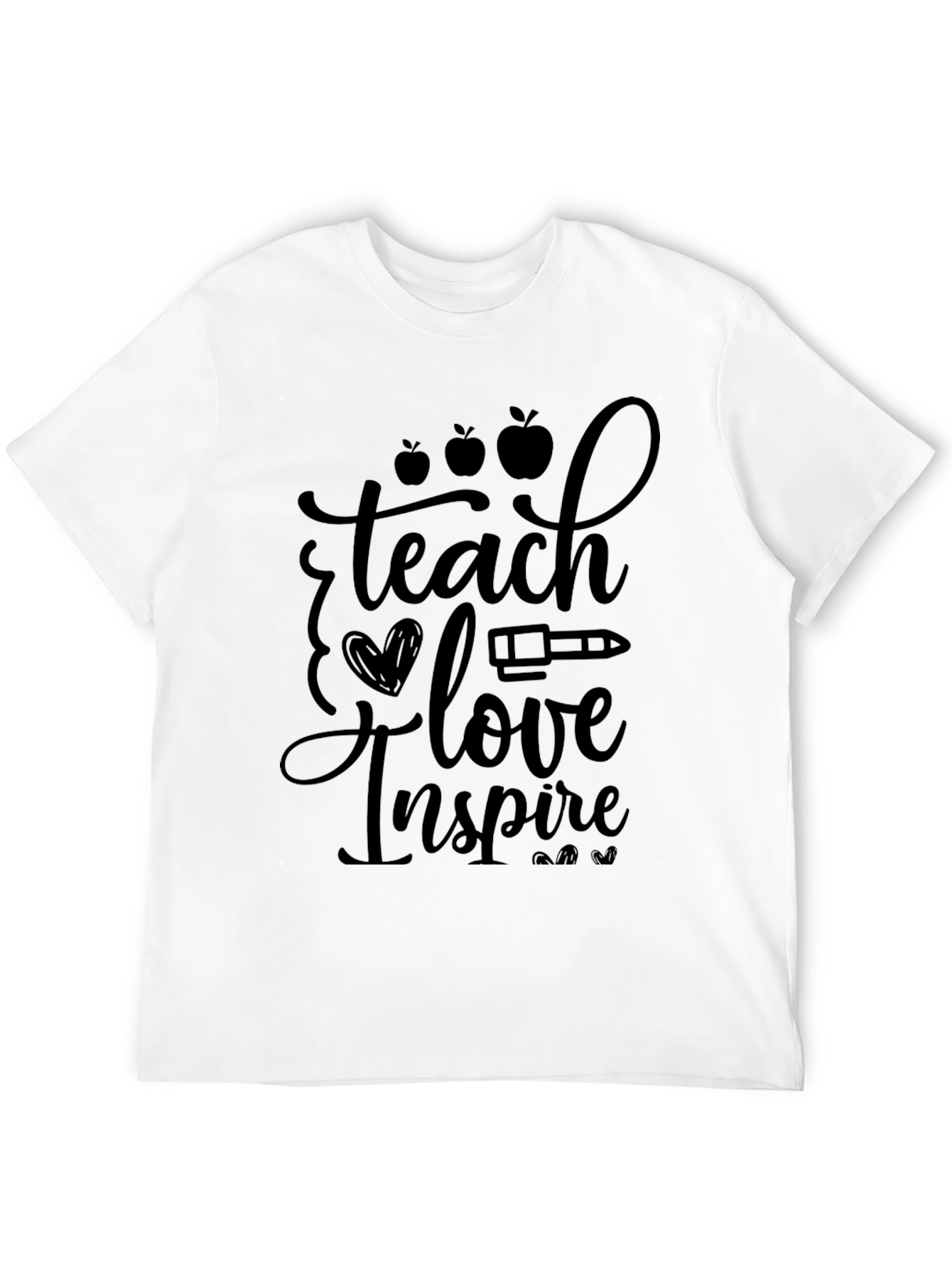 Teach Love Inspire T-Shirt - Teacher Appreciation