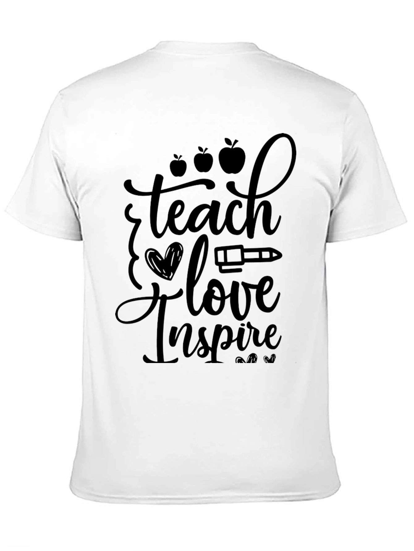 Teach Love Inspire T-Shirt - Teacher Appreciation