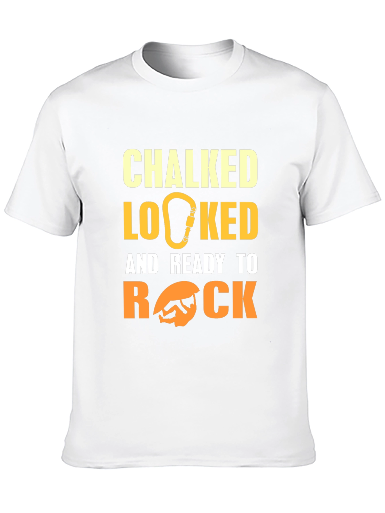Chalked Locked & Ready to Rock Climbing T-Shirt