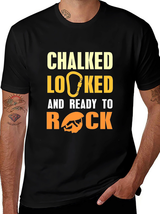 Chalked Locked & Ready to Rock Climbing T-Shirt
