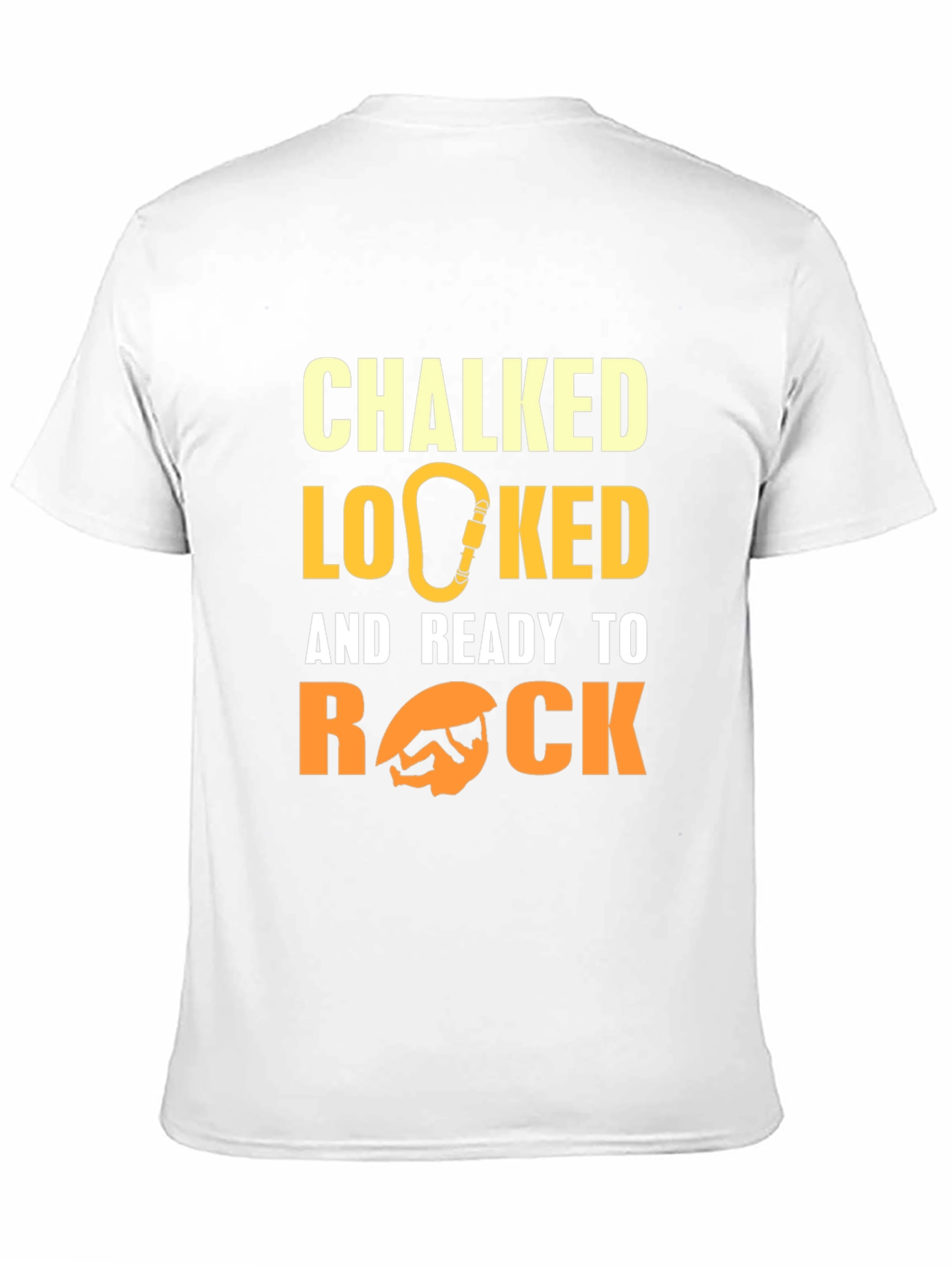 Chalked Locked & Ready to Rock Climbing T-Shirt