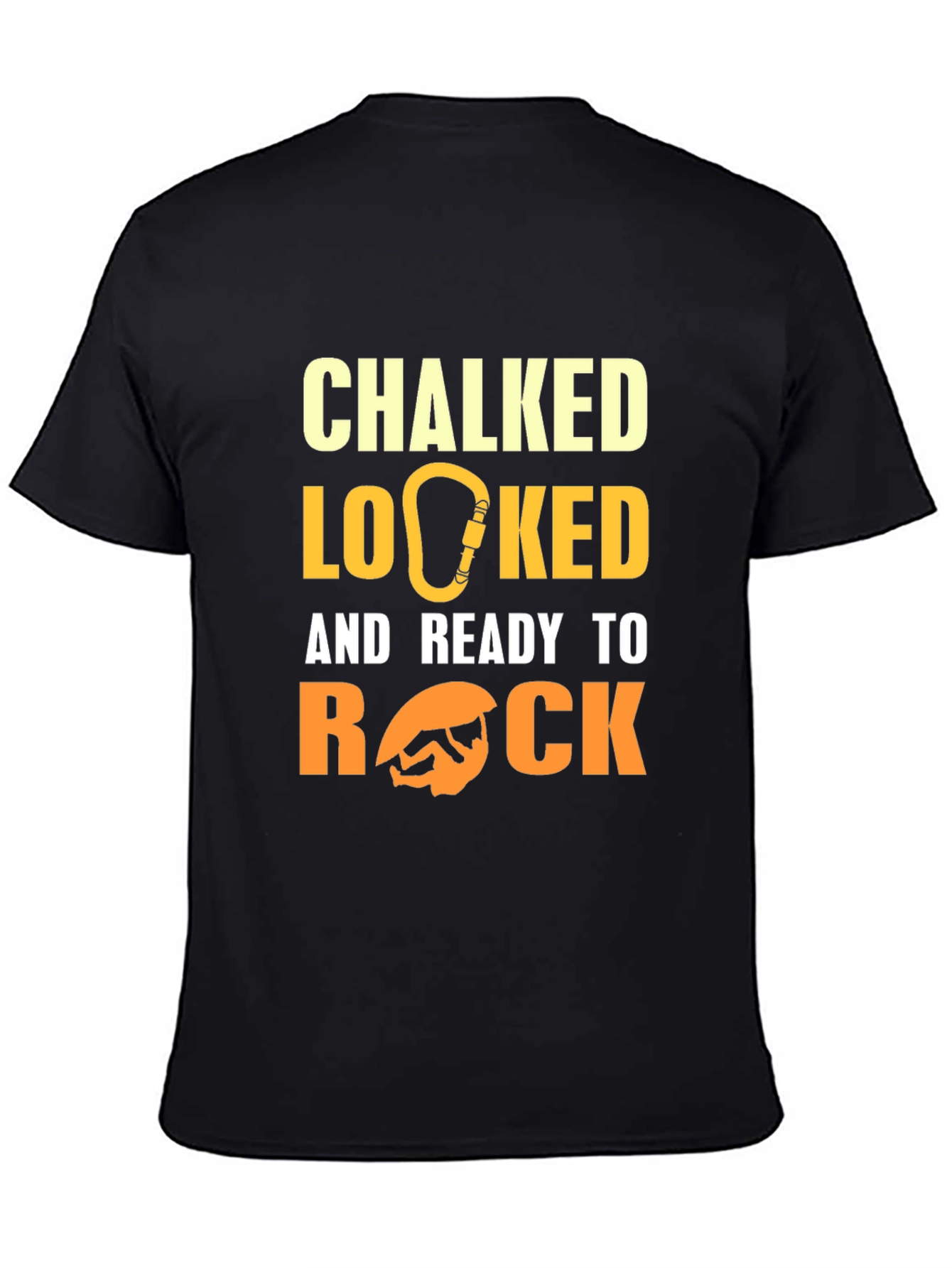Chalked Locked & Ready to Rock Climbing T-Shirt